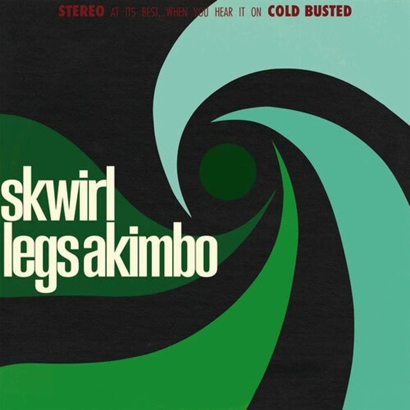Skwirl LP Vinyl - Legs Akimbo