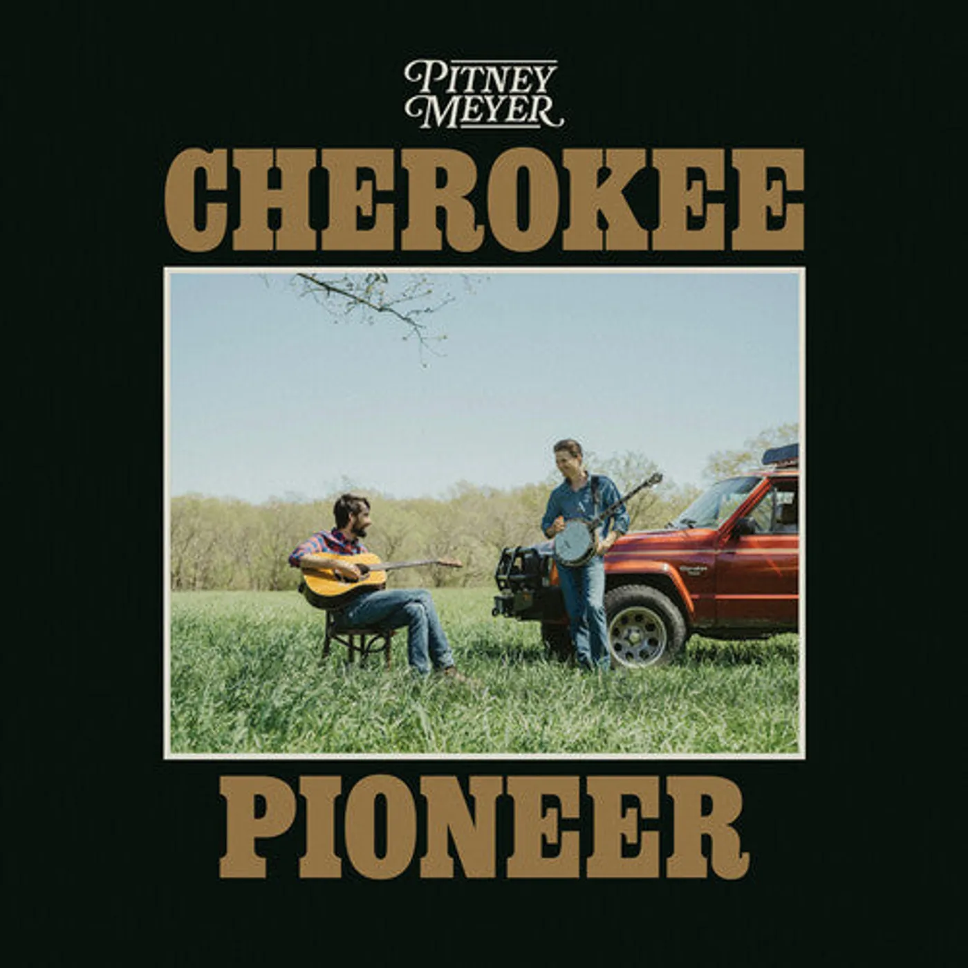 Pitney Meyer LP Vinyl - Cherokee Pioneer