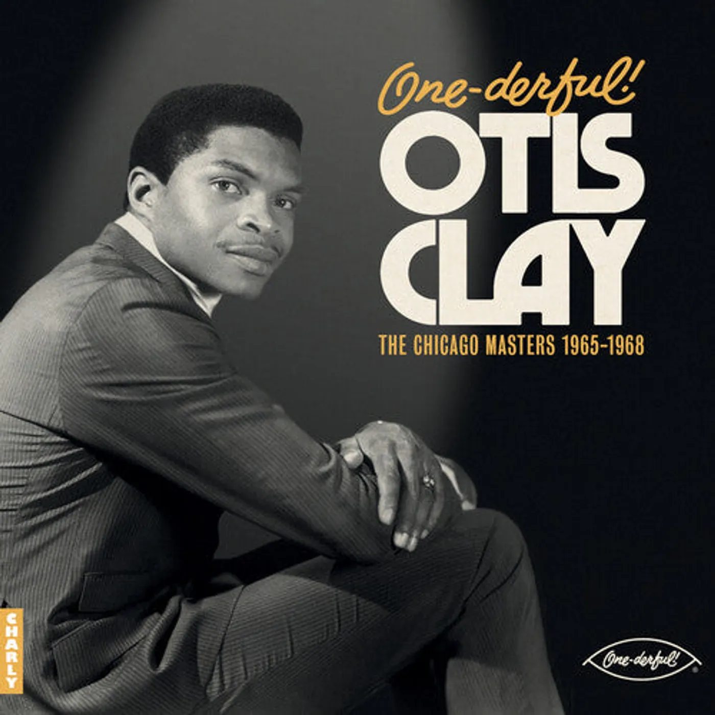 Otis Clay LP Vinyl - One-Derful Otis Otis Clay: The Chiacgo Masters