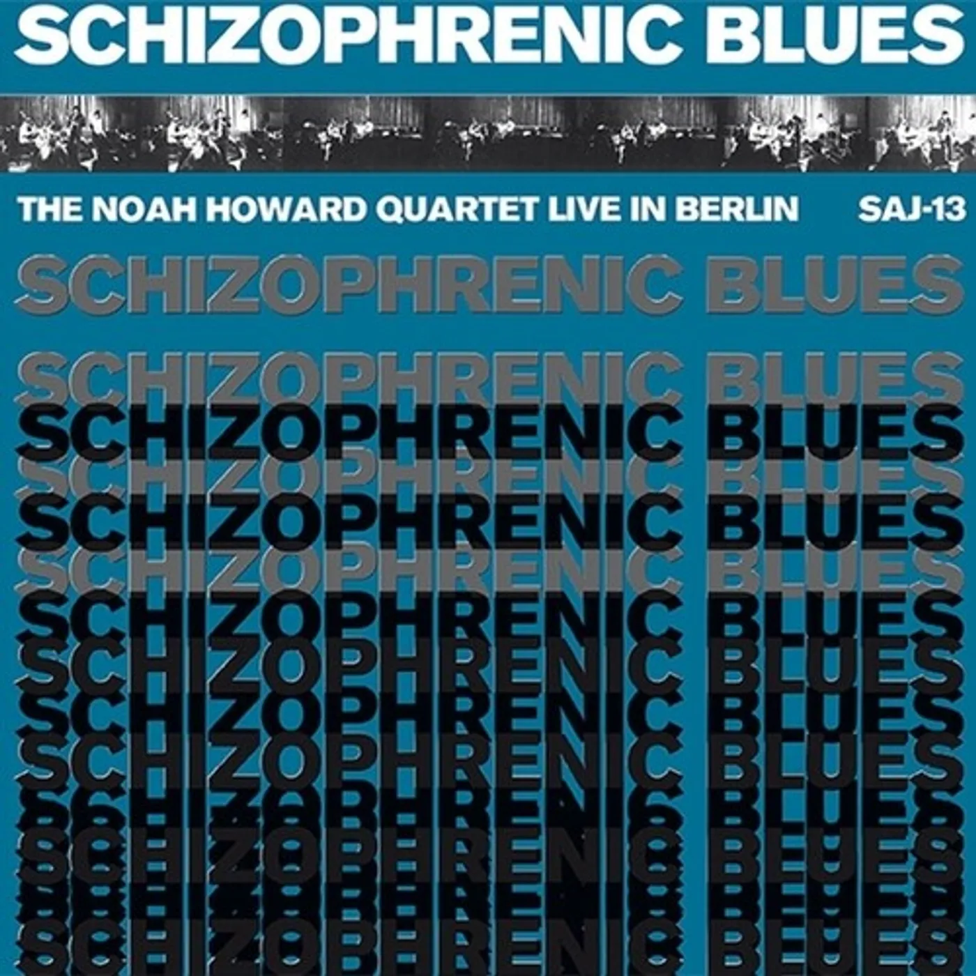 Noah Howard LP Vinyl - Schizophrenic Blues