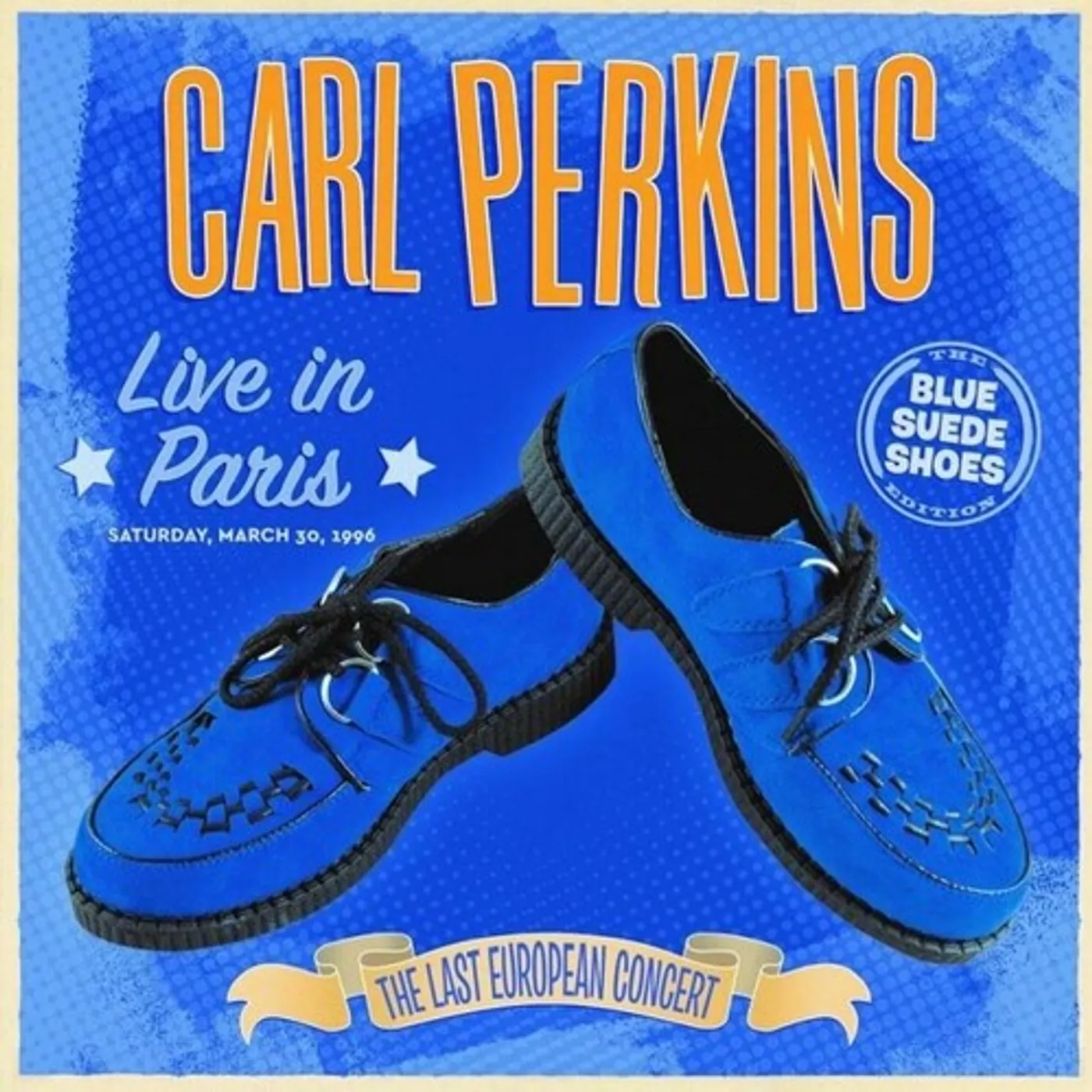 Carl Perkins LP Vinyl - Live In Paris - The Last European Concert (Blue)