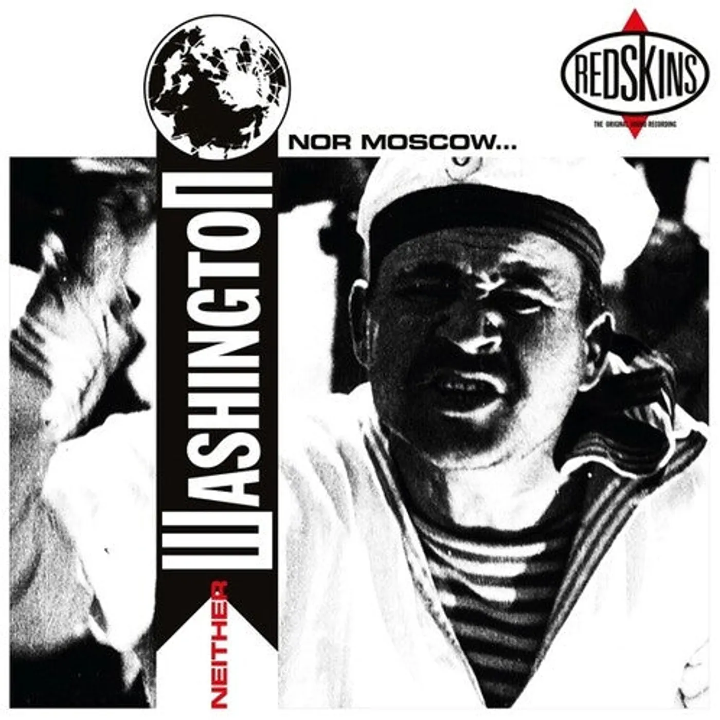 Redskins LP Vinyl - Neither Washington Nor Moscow (Aniv)