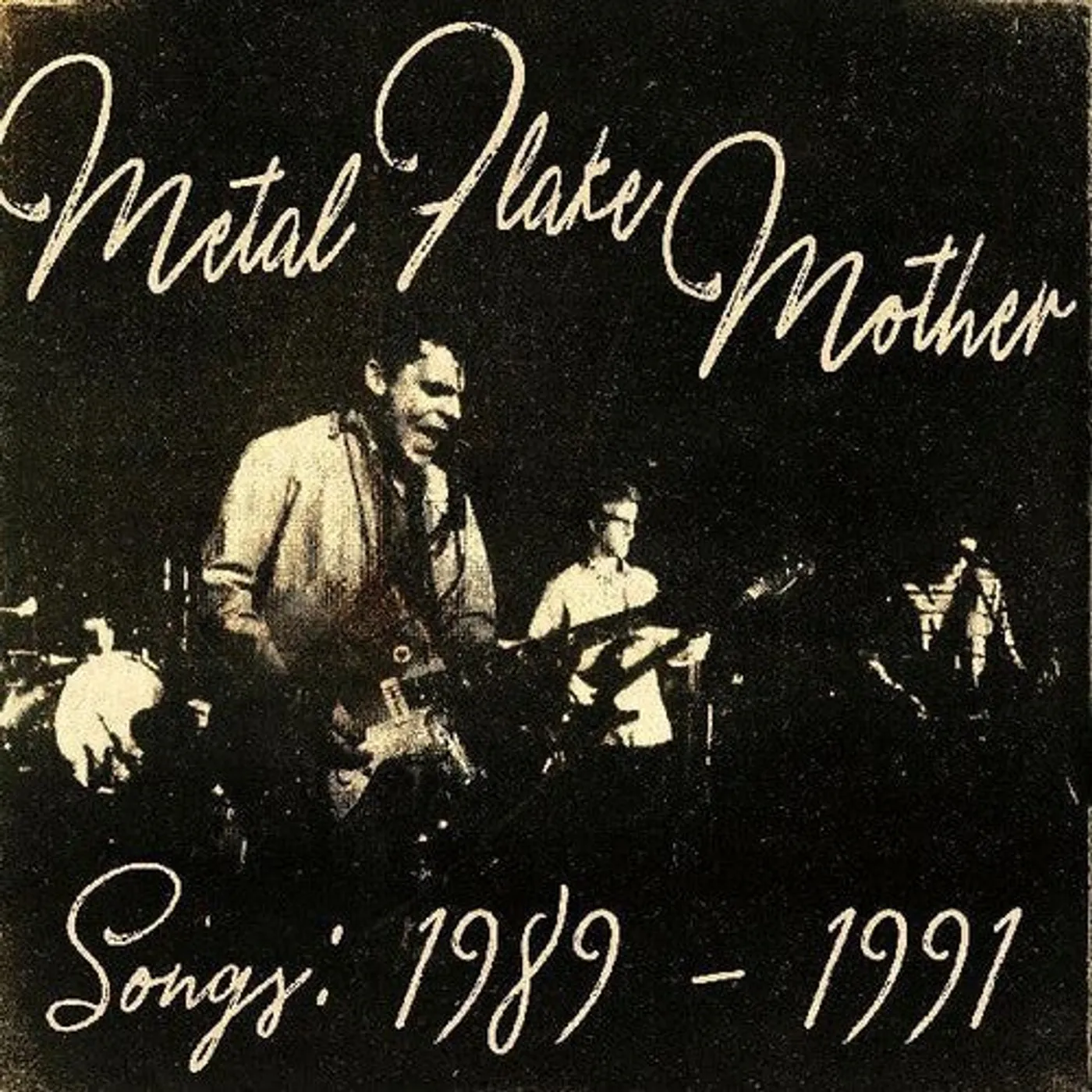 Metal Flake Mother LP Vinyl - Songs: 1989 - 1991