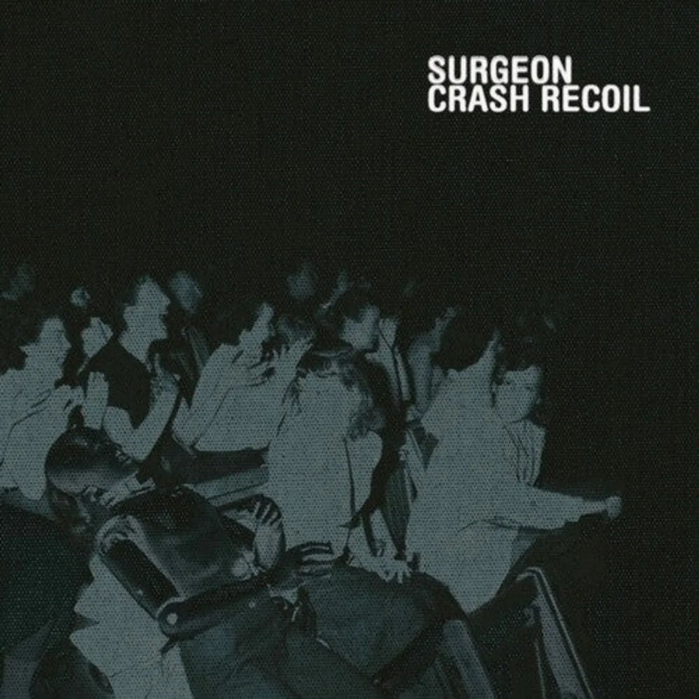 Surgeon LP Vinyl - Crash Recoil