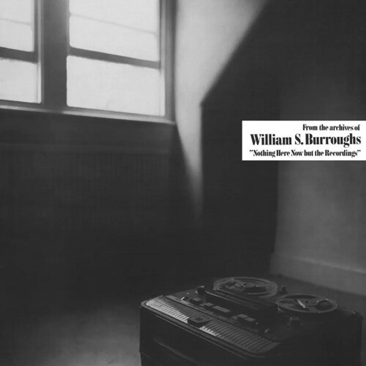William S. Burroughs LP Vinyl - Nothing Here Now But The Recordings - Clear (Cvnl)