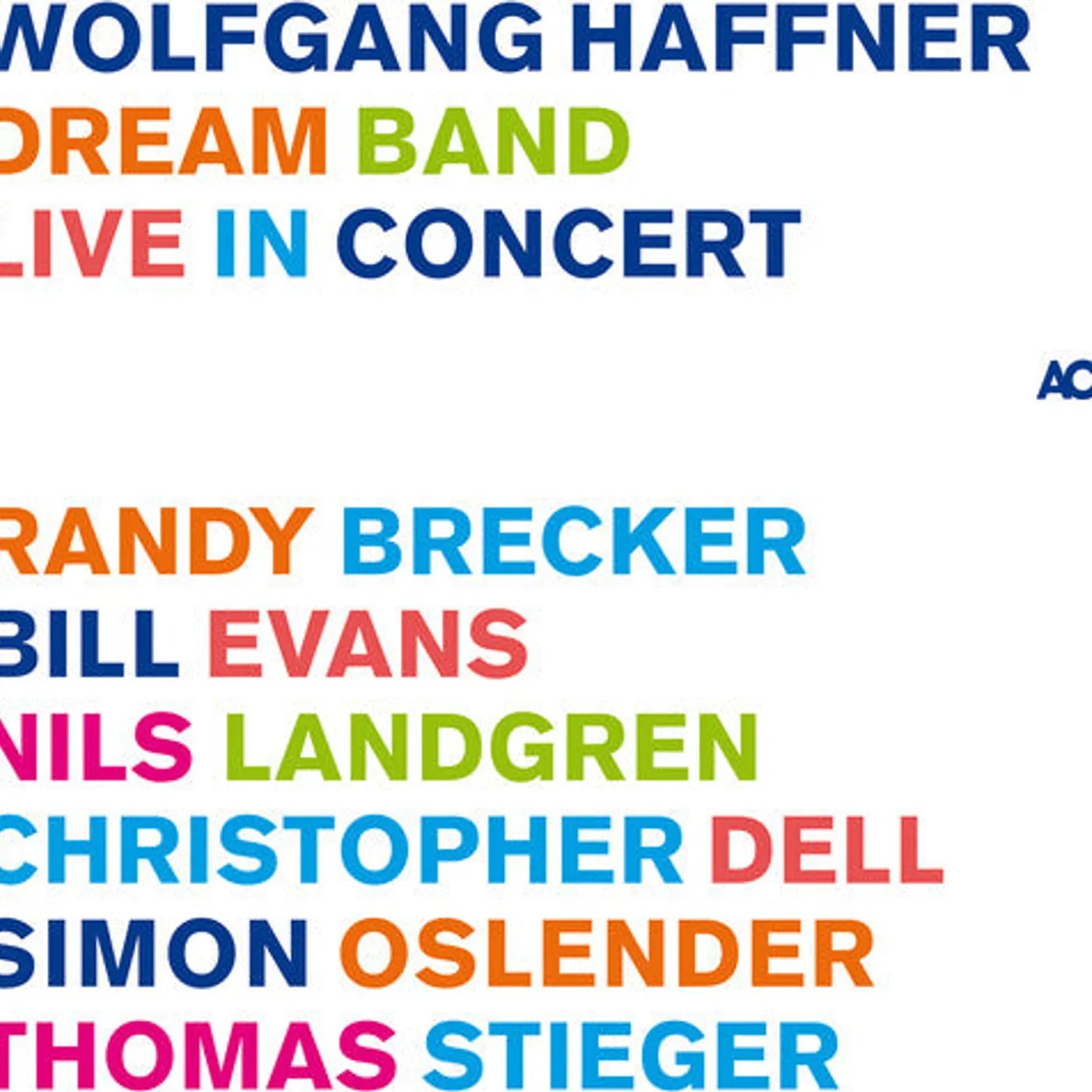 Wolfgang Haffner LP Vinyl - Dream Band Live In Concert (Ogv) (Dlcd)