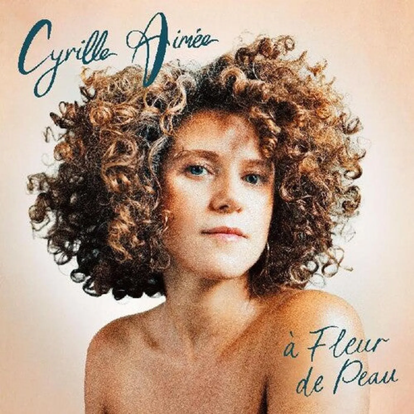 Cyrille Aimee LP Vinyl - Fleur De Peau