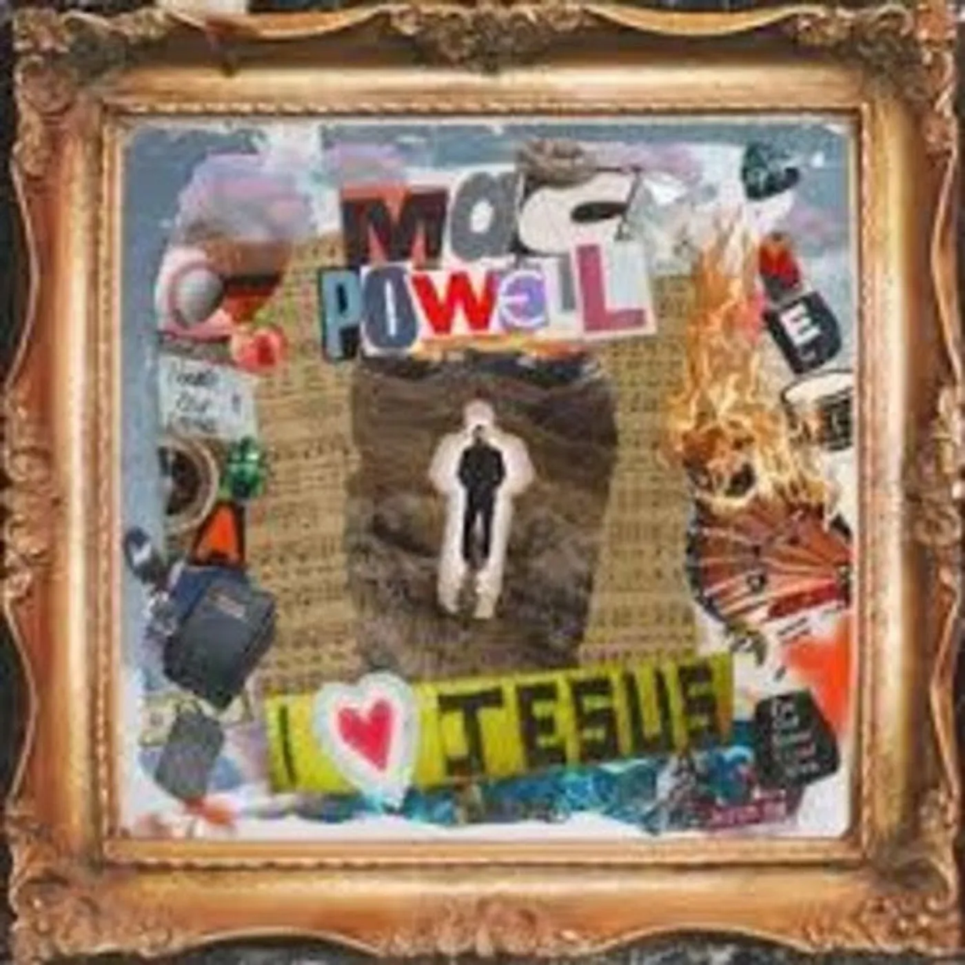 Mac Powell LP Vinyl - I Love Jesus