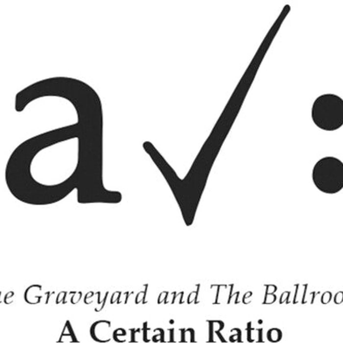 A Certain Ratio LP Vinyl - Graveyard And The Ballroom (Coloured Vinyl) (Ltd) (Wht)