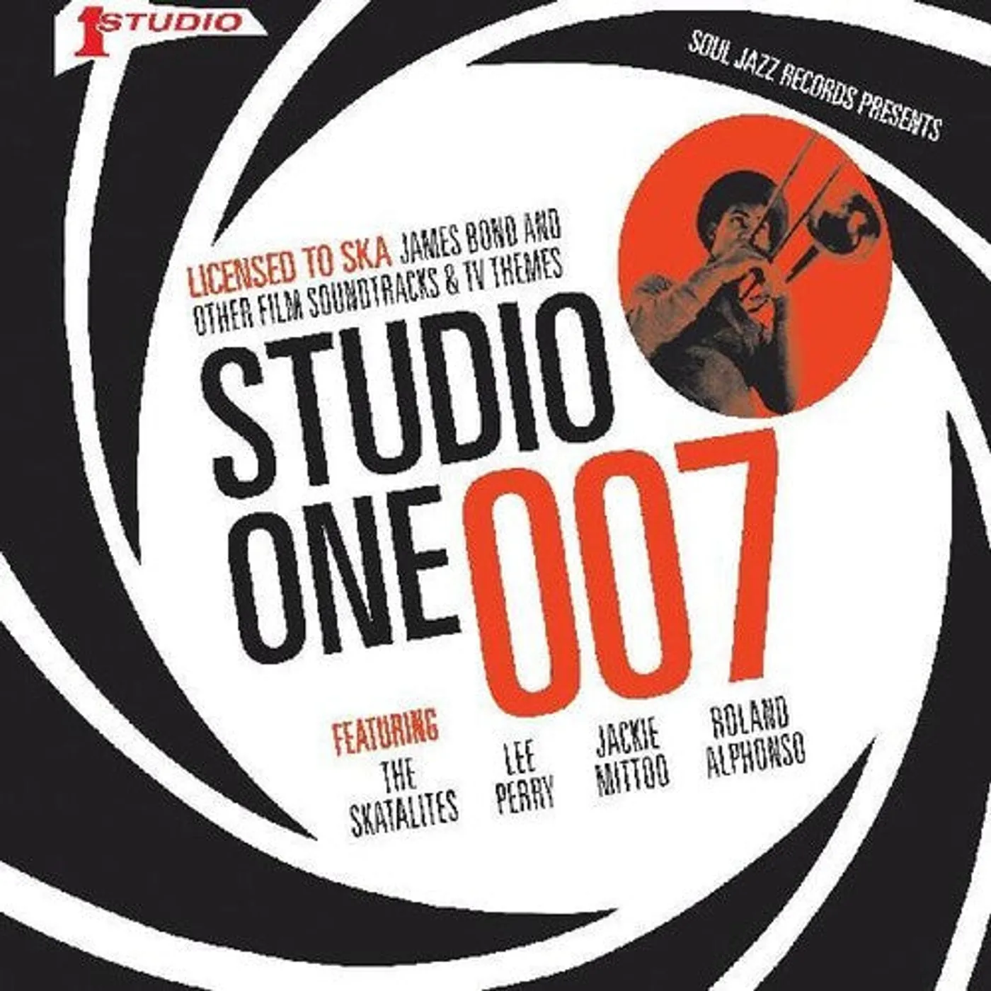 Soul Jazz Records Presents LP Vinyl - Studio One 007 - Licenced To Ska: James Bond And