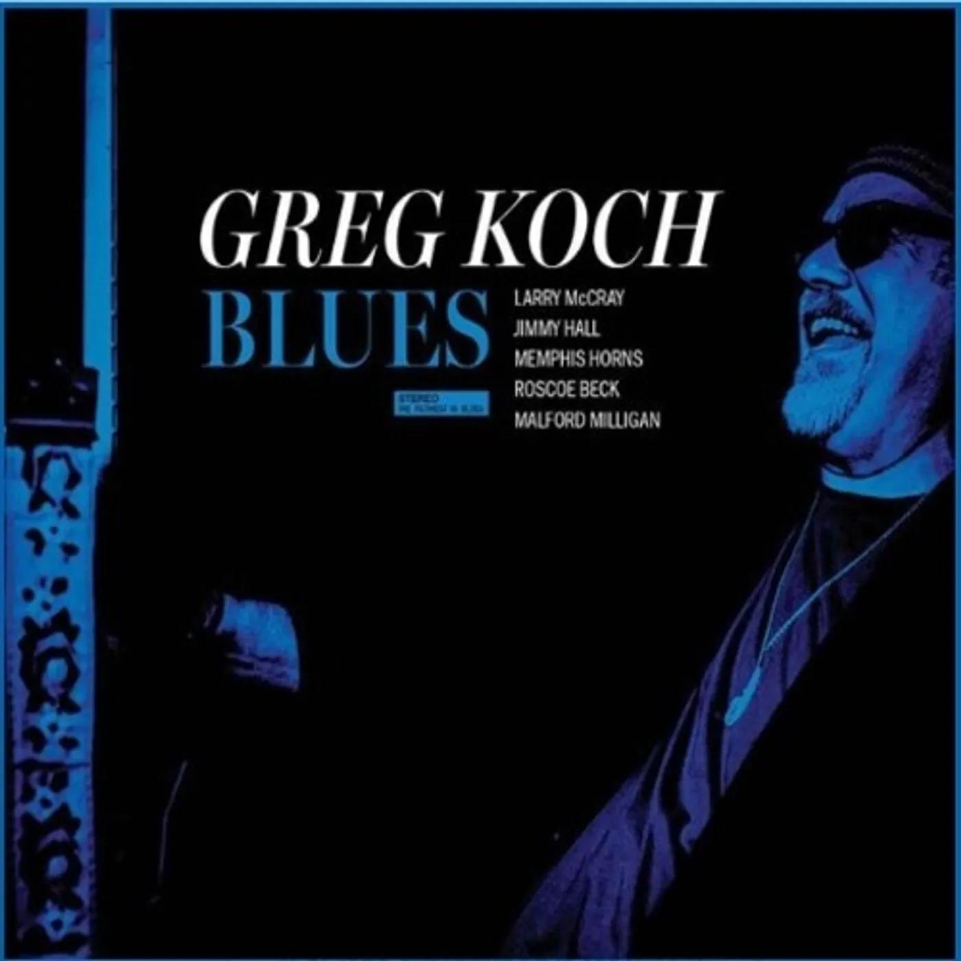 Greg Koch LP Vinyl - Blues