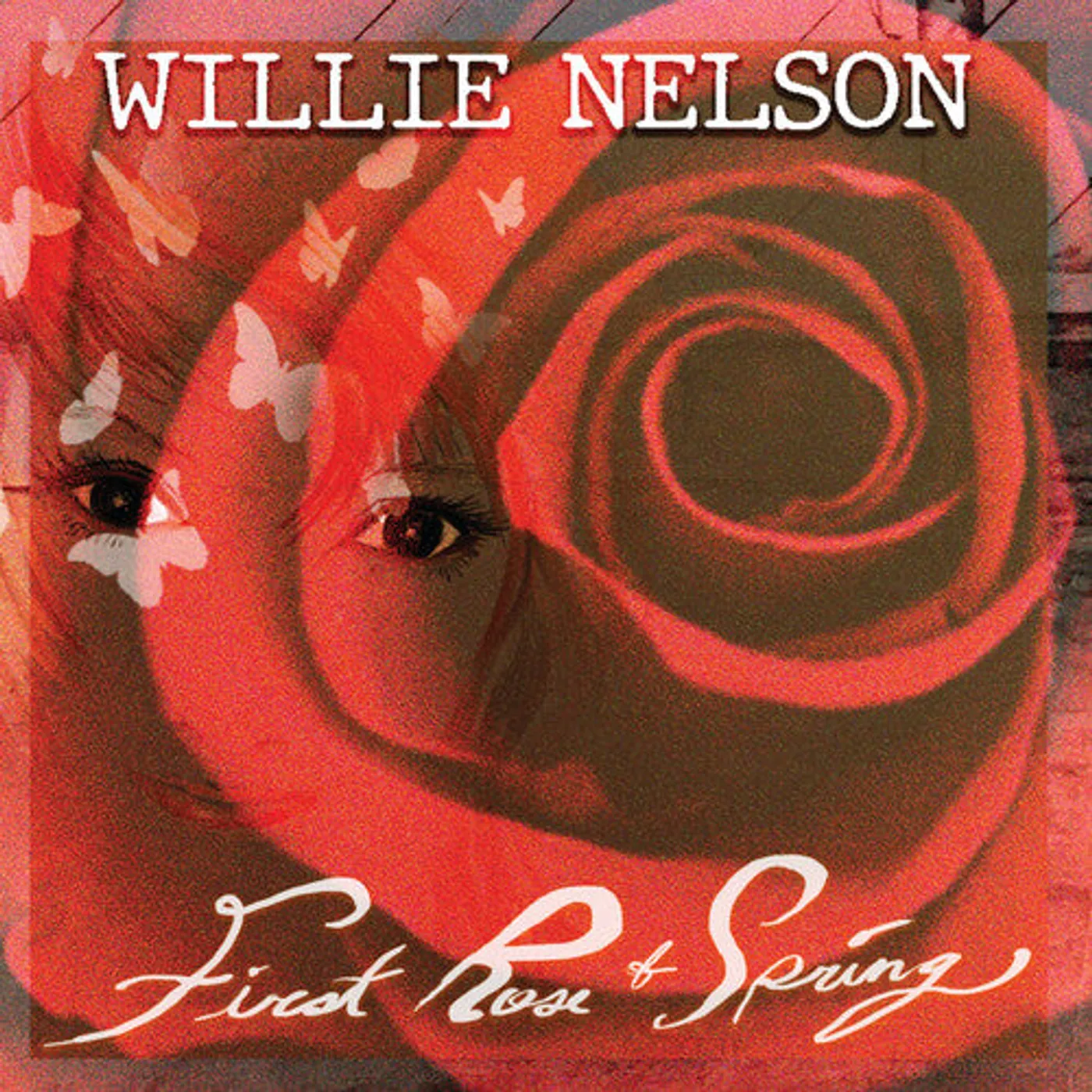 Willie Nelson LP Vinyl - First Rose Of Spring (Ofv)