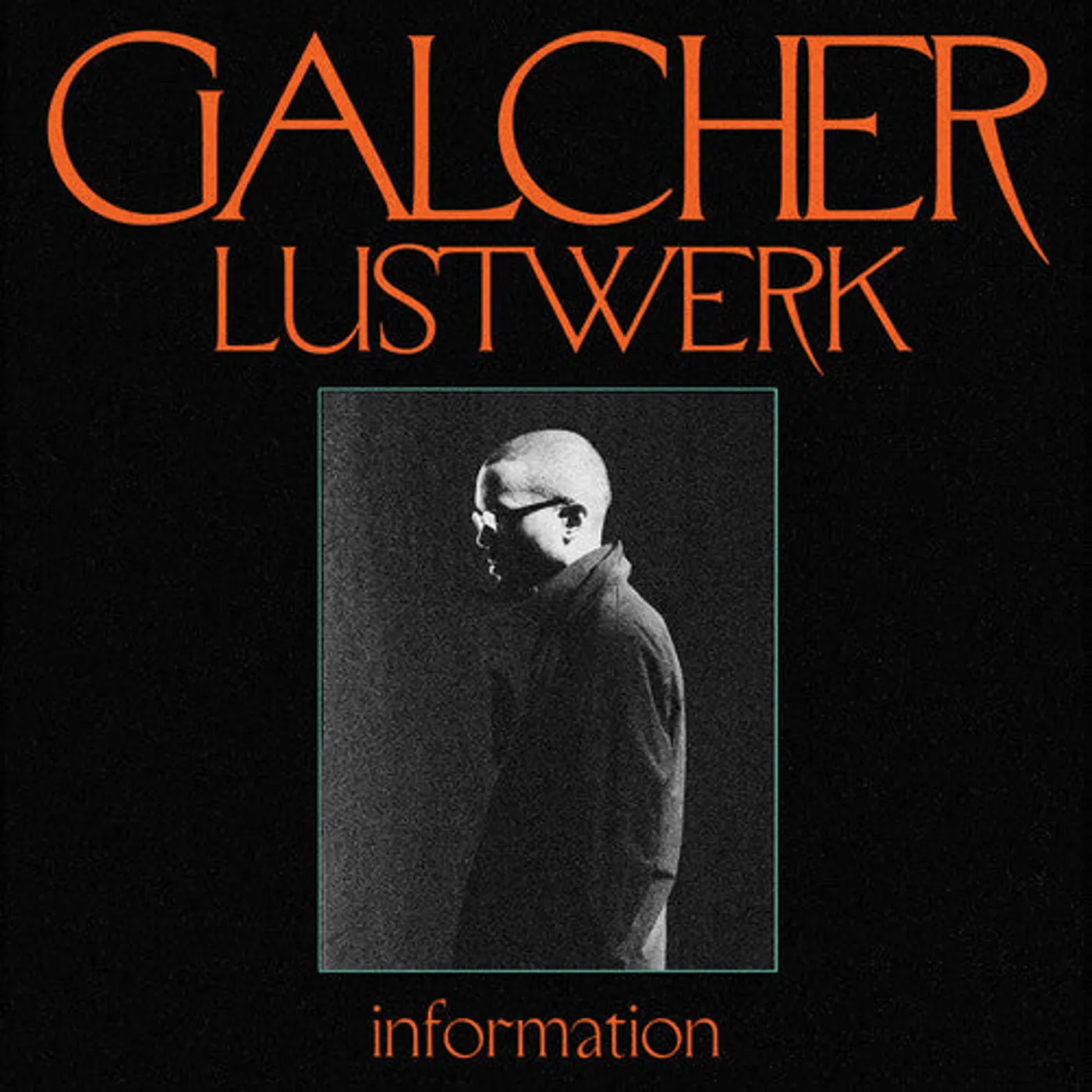 Galcher Lustwerk LP Vinyl - Information (Ghostly 25 Year Anniversary) (Blk)