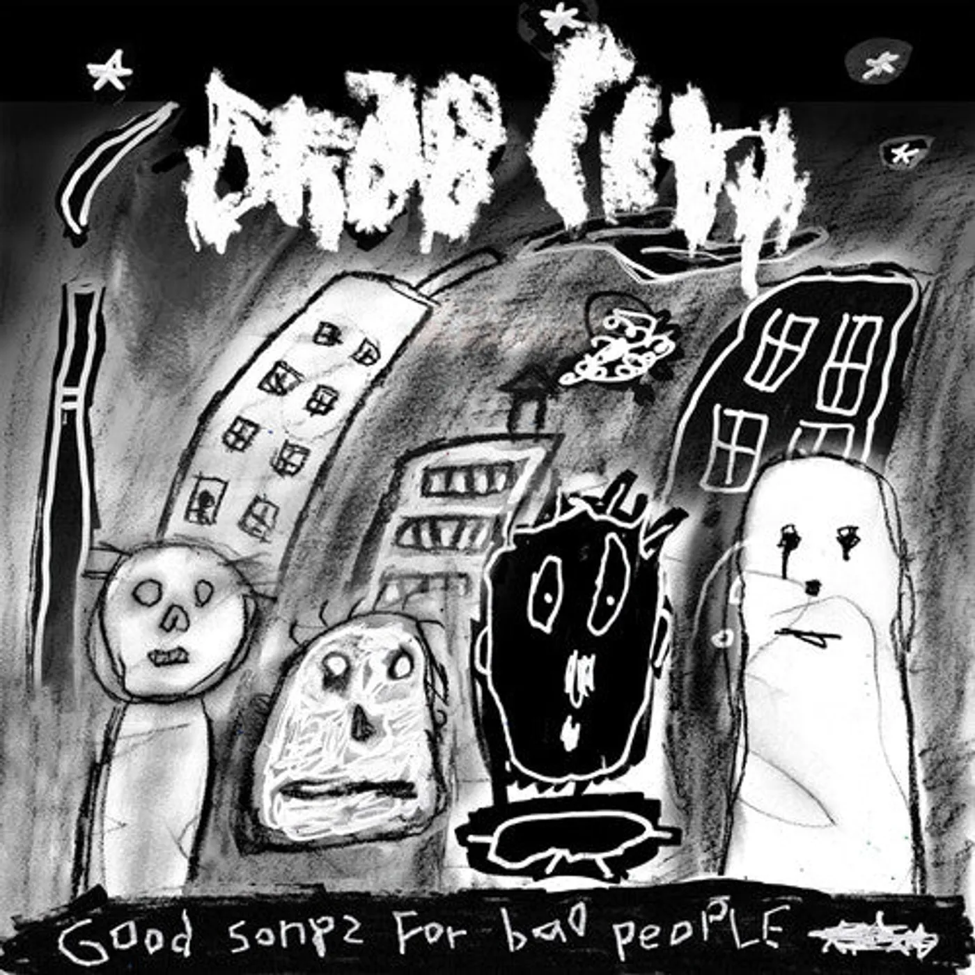 Drab City LP Vinyl - Good Songs For Bad People