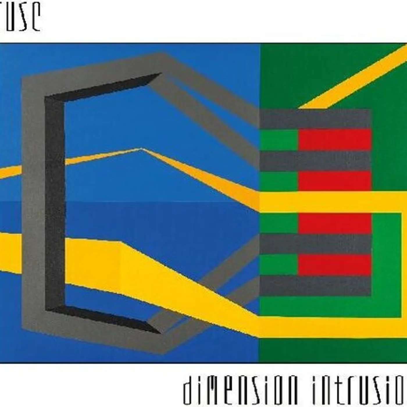 F.U.S.E. LP Vinyl - Dimension Intrusion (Post)