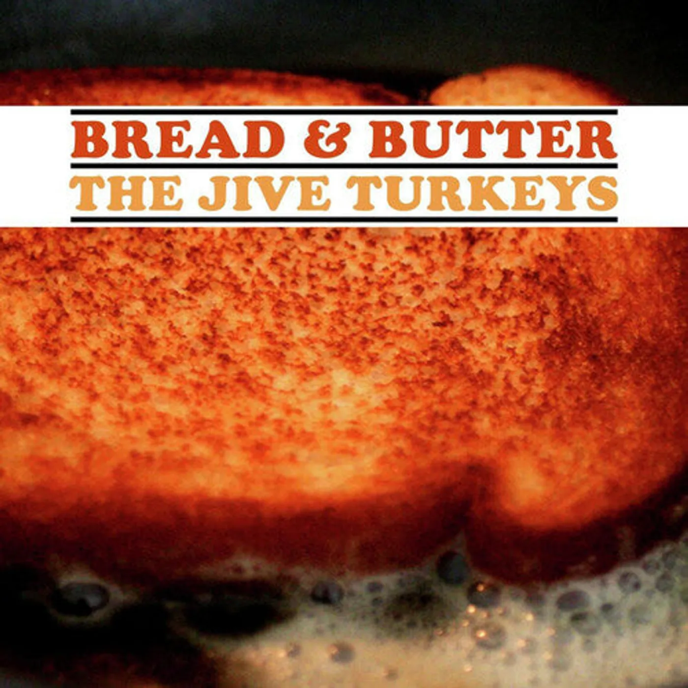 The Jive Turkeys LP Vinyl - Bread & Butter