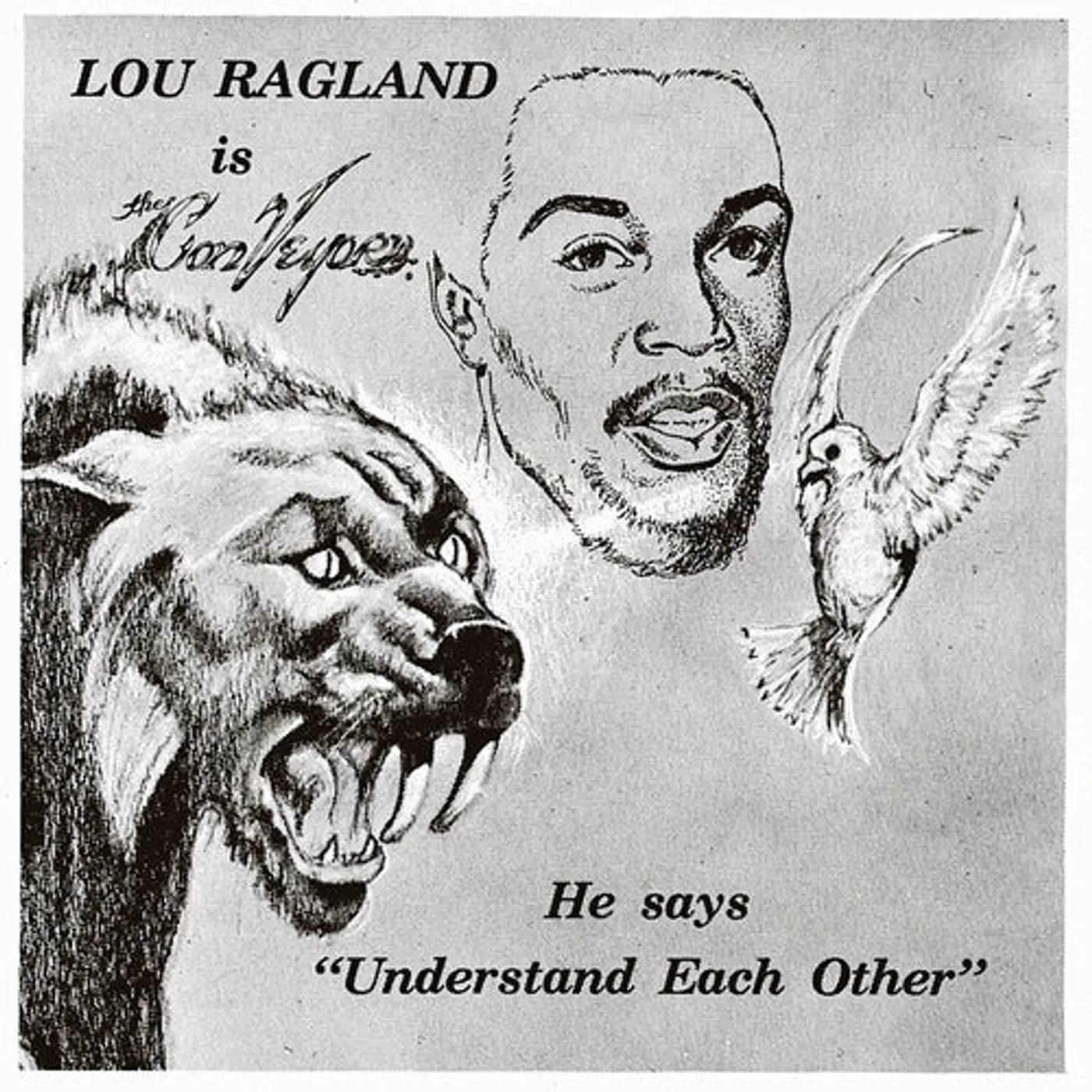 Lou Ragland LP Vinyl - Is The Conveyor "Understand Each Other" - Clear