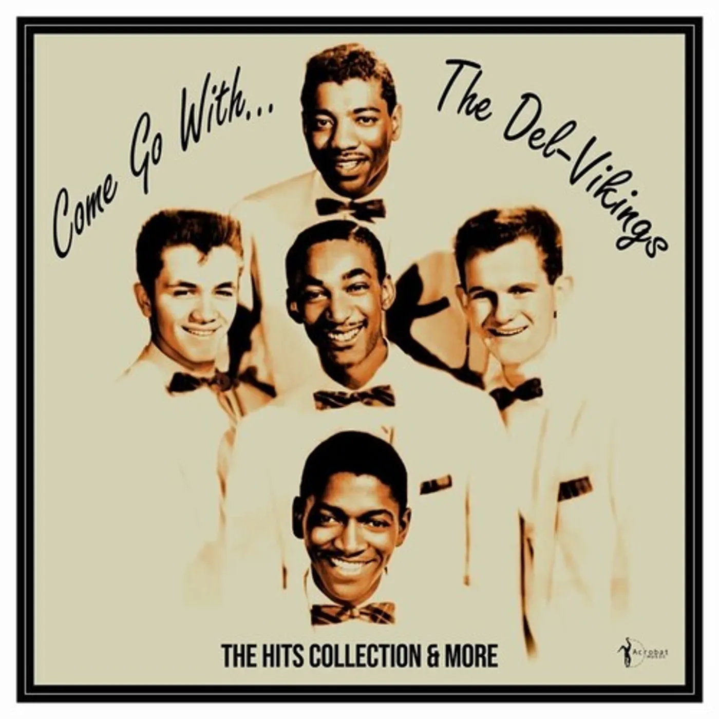 The Del-Vikings LP Vinyl - Come Go With The Vikings: 1956-61