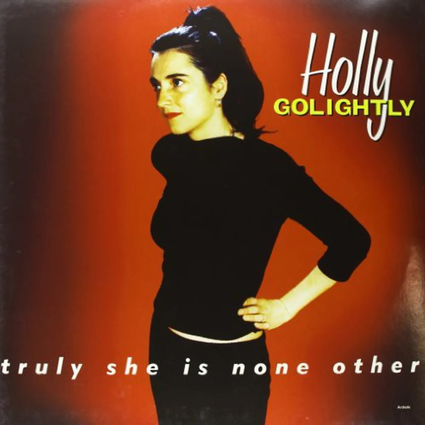 Holly Golightly LP Vinyl - Truly She Is None Other (Coloured Vinyl) (Ogv)