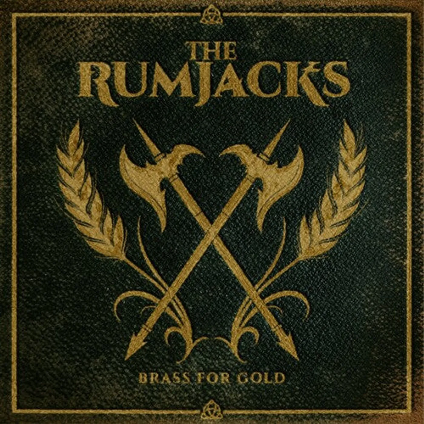 The Rumjacks LP Vinyl - Brass For Gold