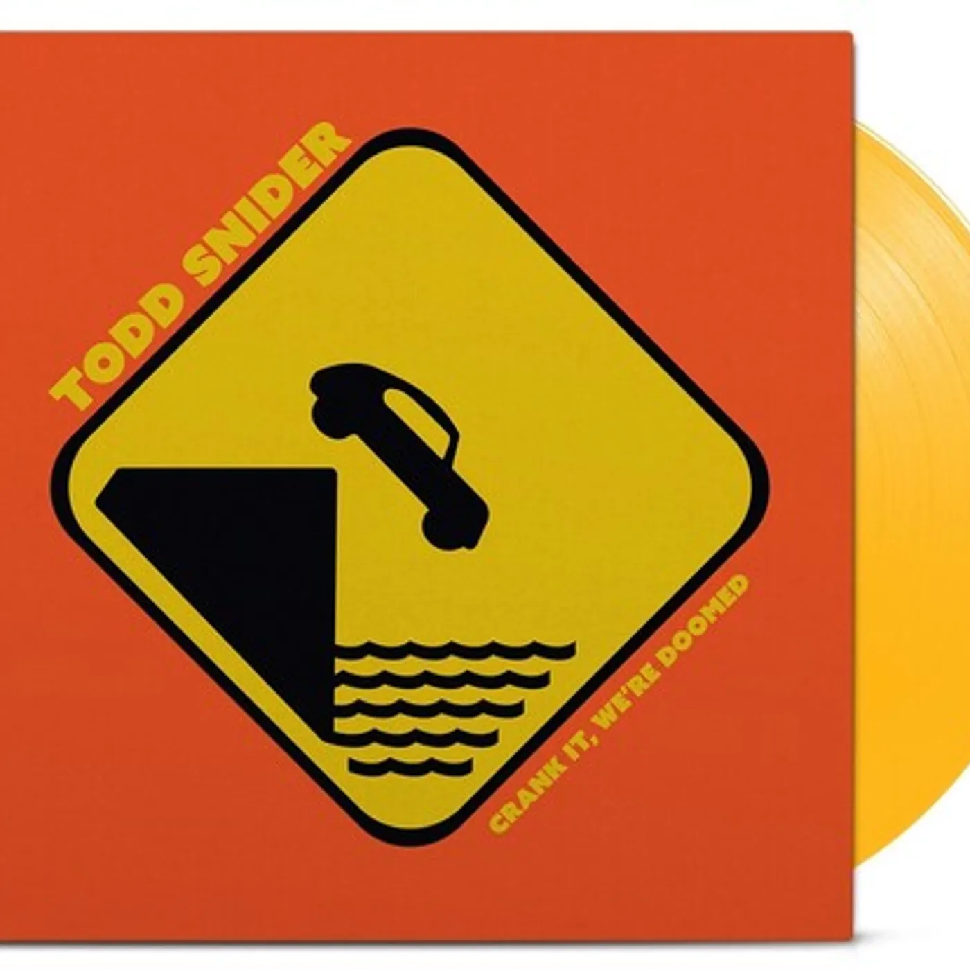 Todd Snider LP Vinyl - Crank It We'Re Doomed