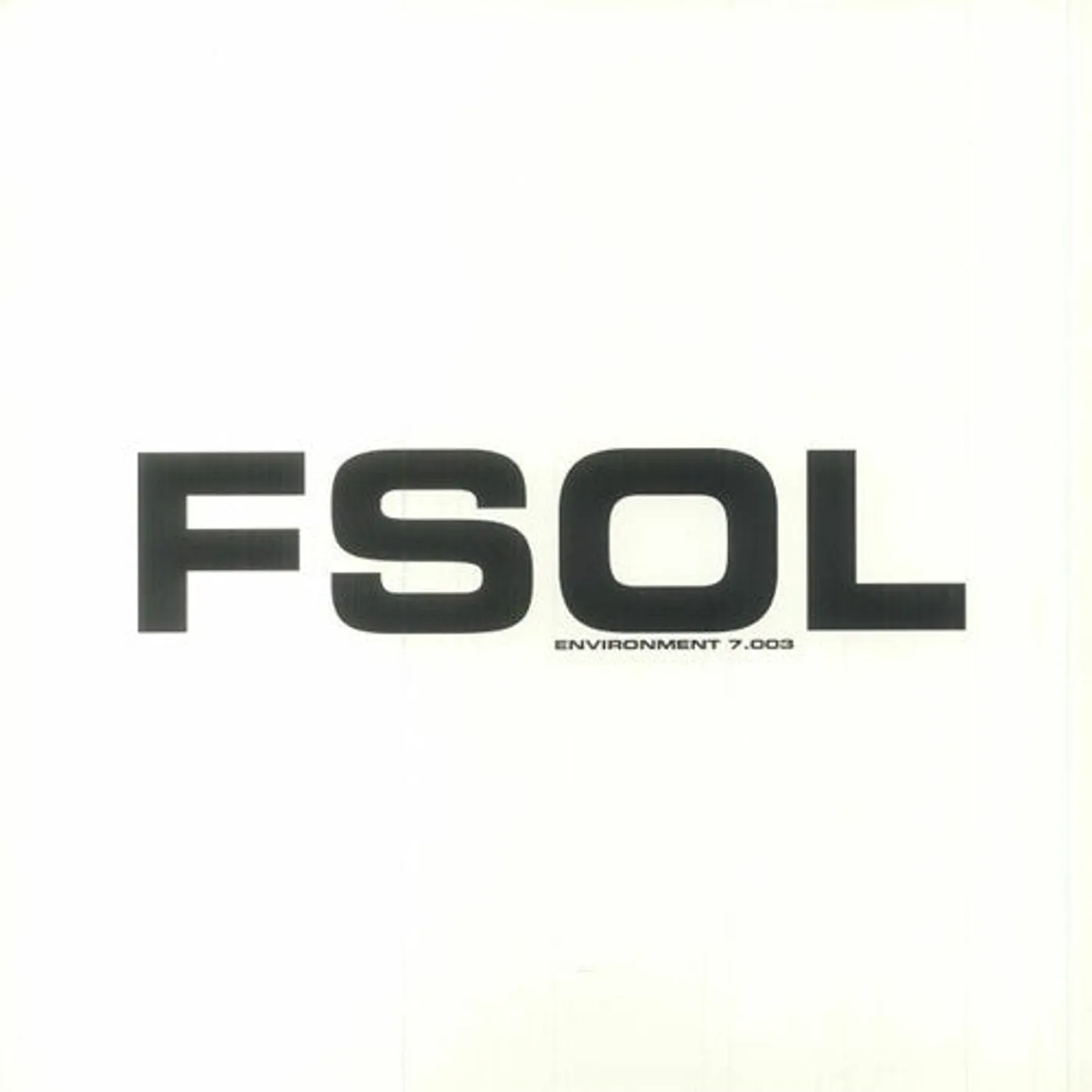 The Future Sound Of London LP Vinyl - Environment 7.003 (Uk)