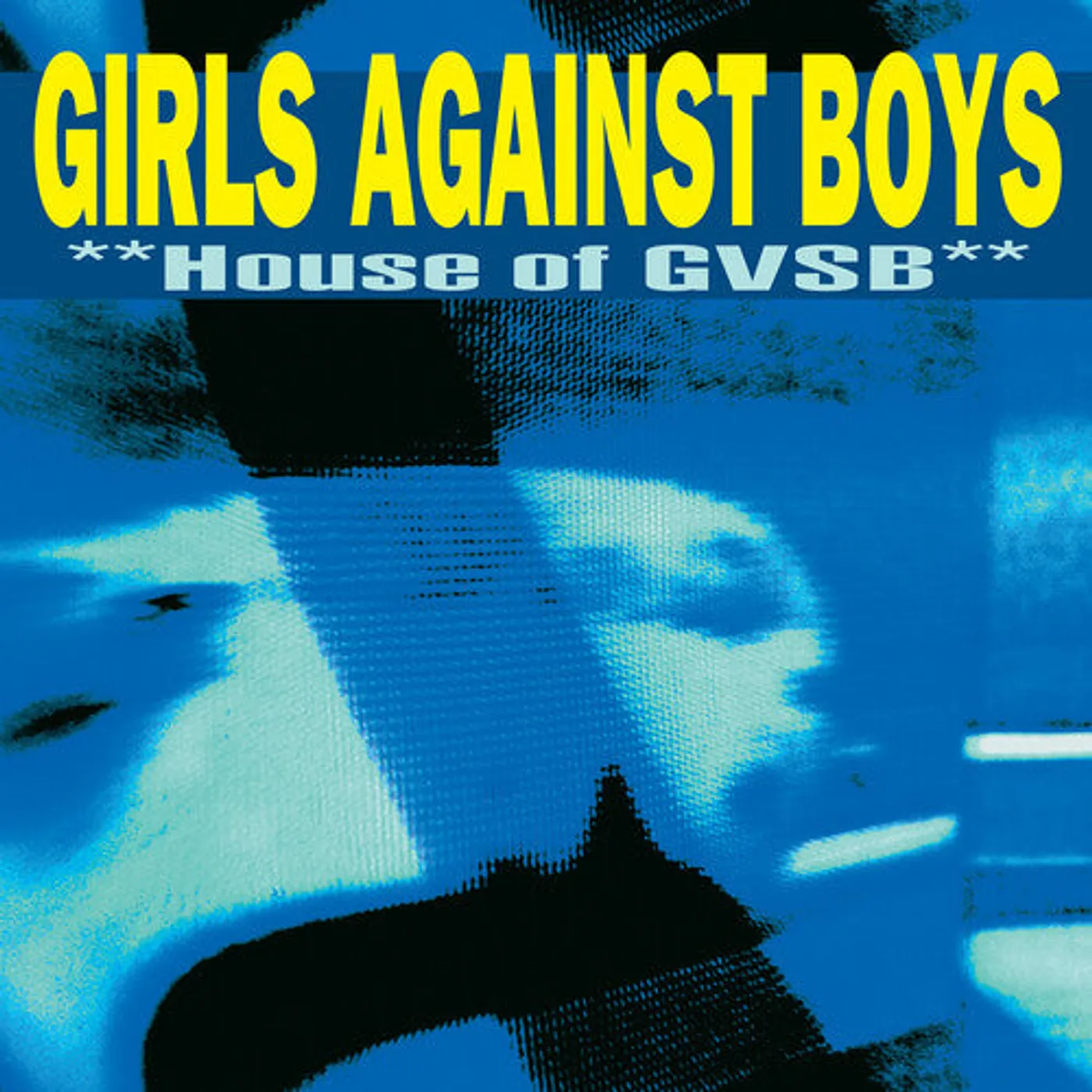 Girls Against Boys LP Vinyl - House Of Gvsb (Rmst)
