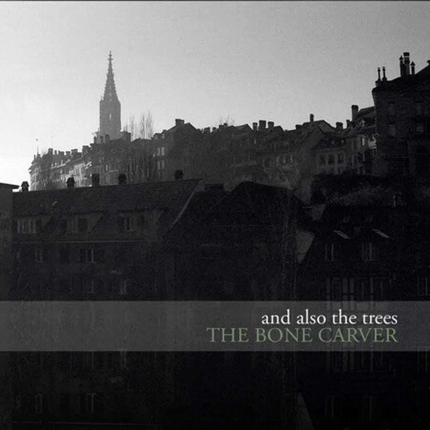 And Also The Trees LP Vinyl - Bone Carver (Uk)