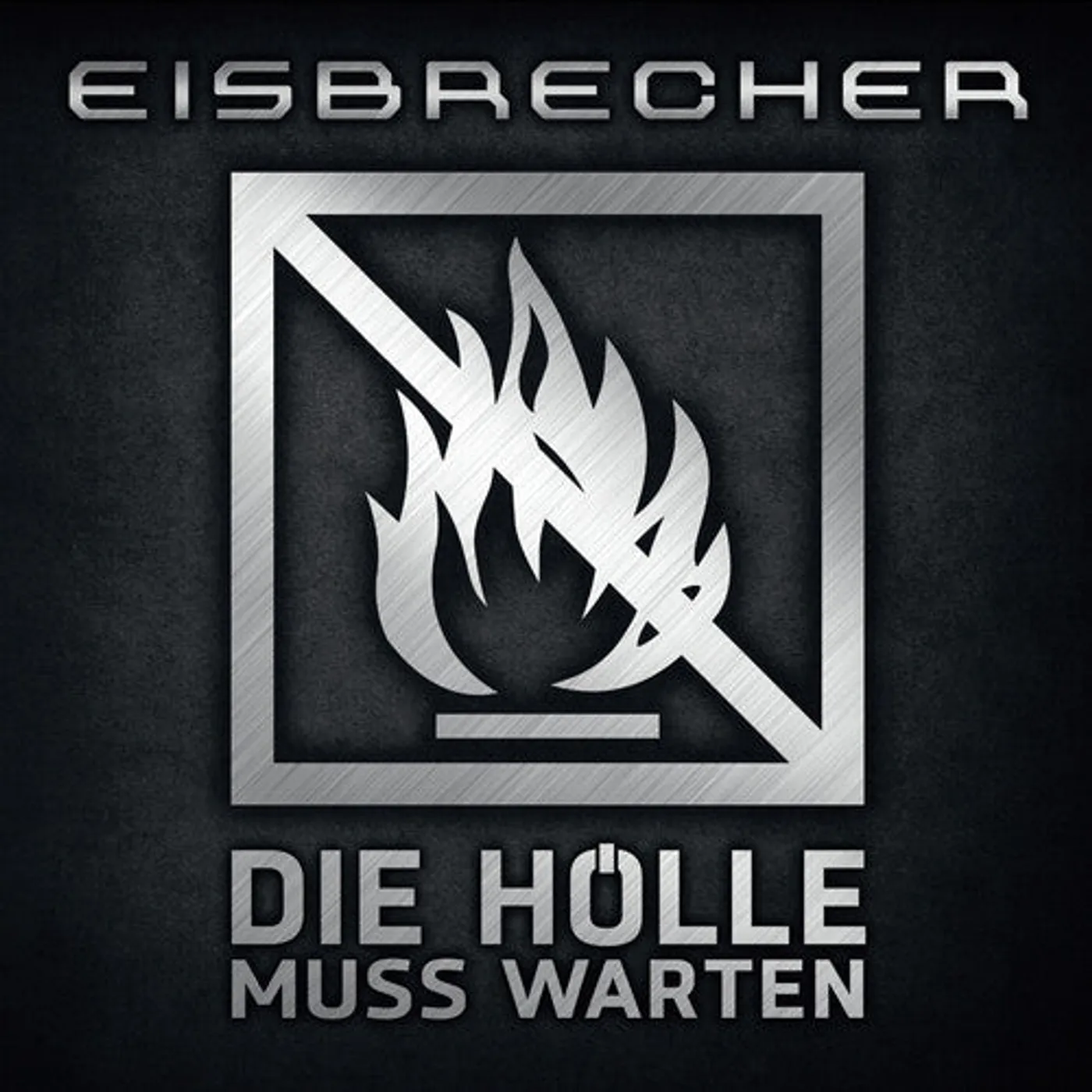 Eisbrecher LP Vinyl - Die Holle Muss Warten