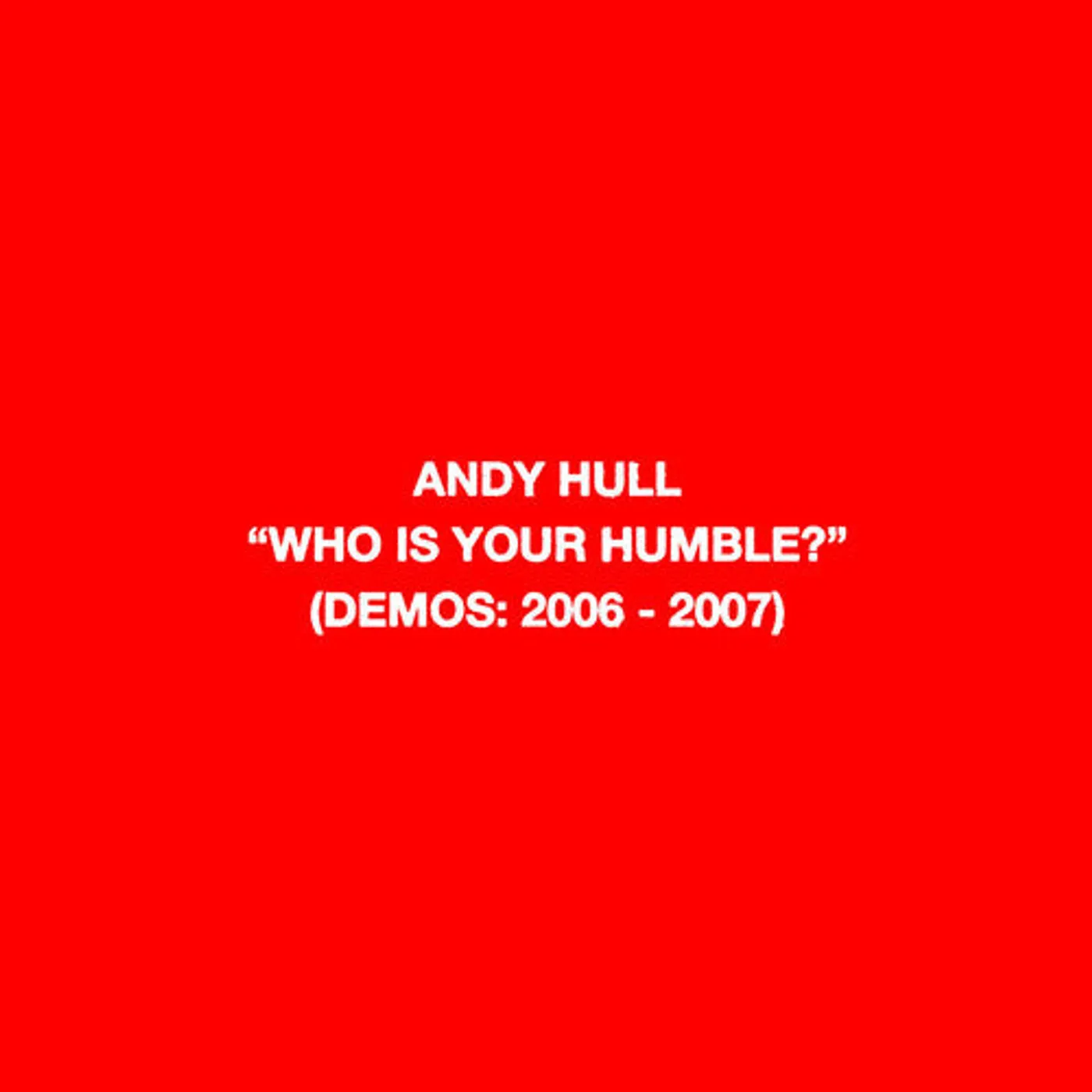 Andy Hull LP Vinyl - Who Is Your Humble? / Born Of You (Blk) (Coloured Vinyl)