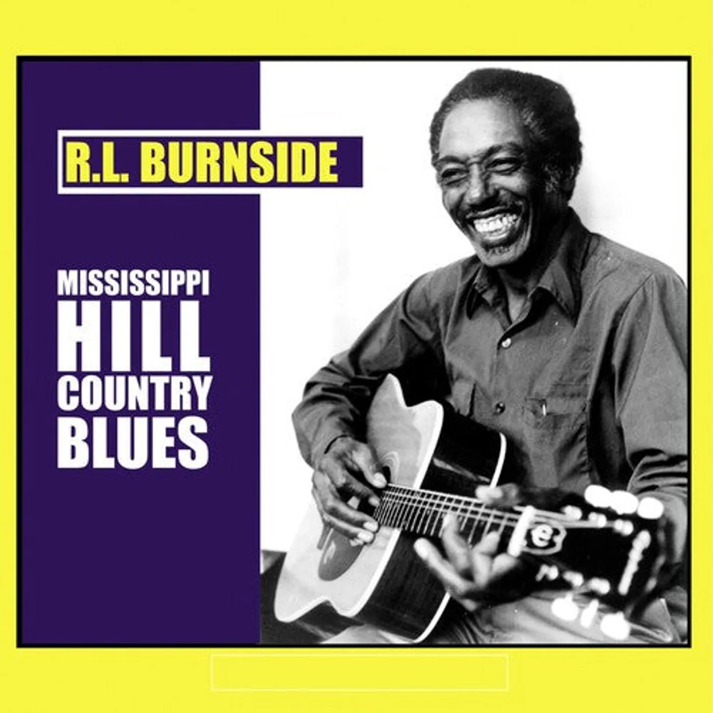 R.L. Burnside LP Vinyl - Mississippi Hill Country Blues