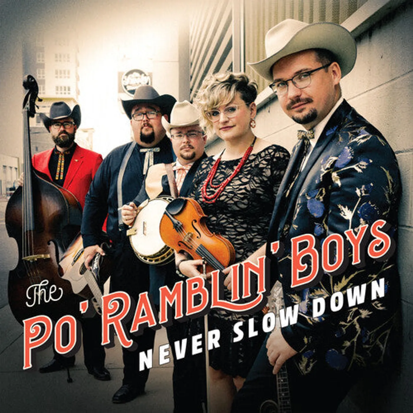 The Po' Ramblin' Boys LP Vinyl - Never Slow Down