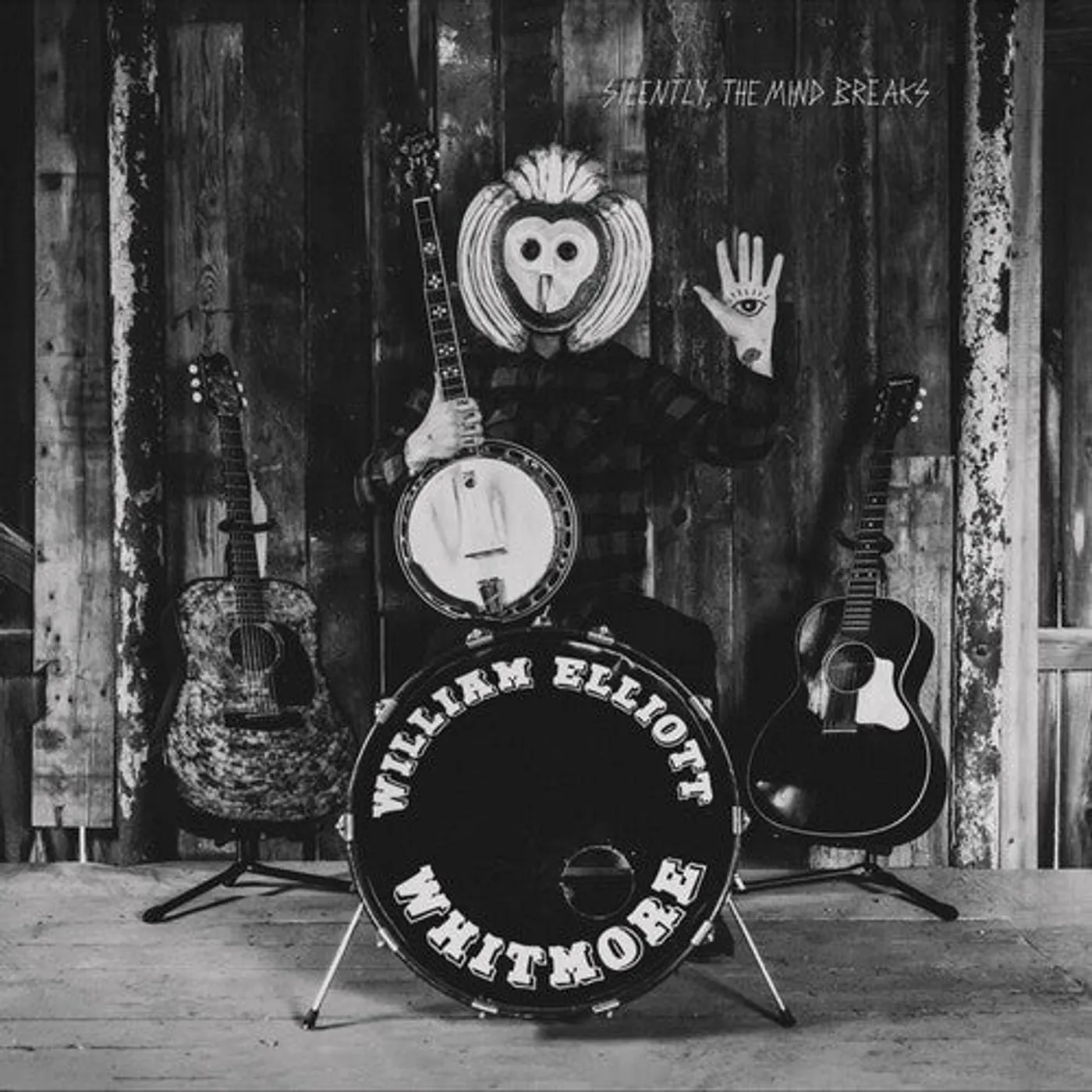 William Elliott Whitmore LP Vinyl - Silently The Mind Breaks