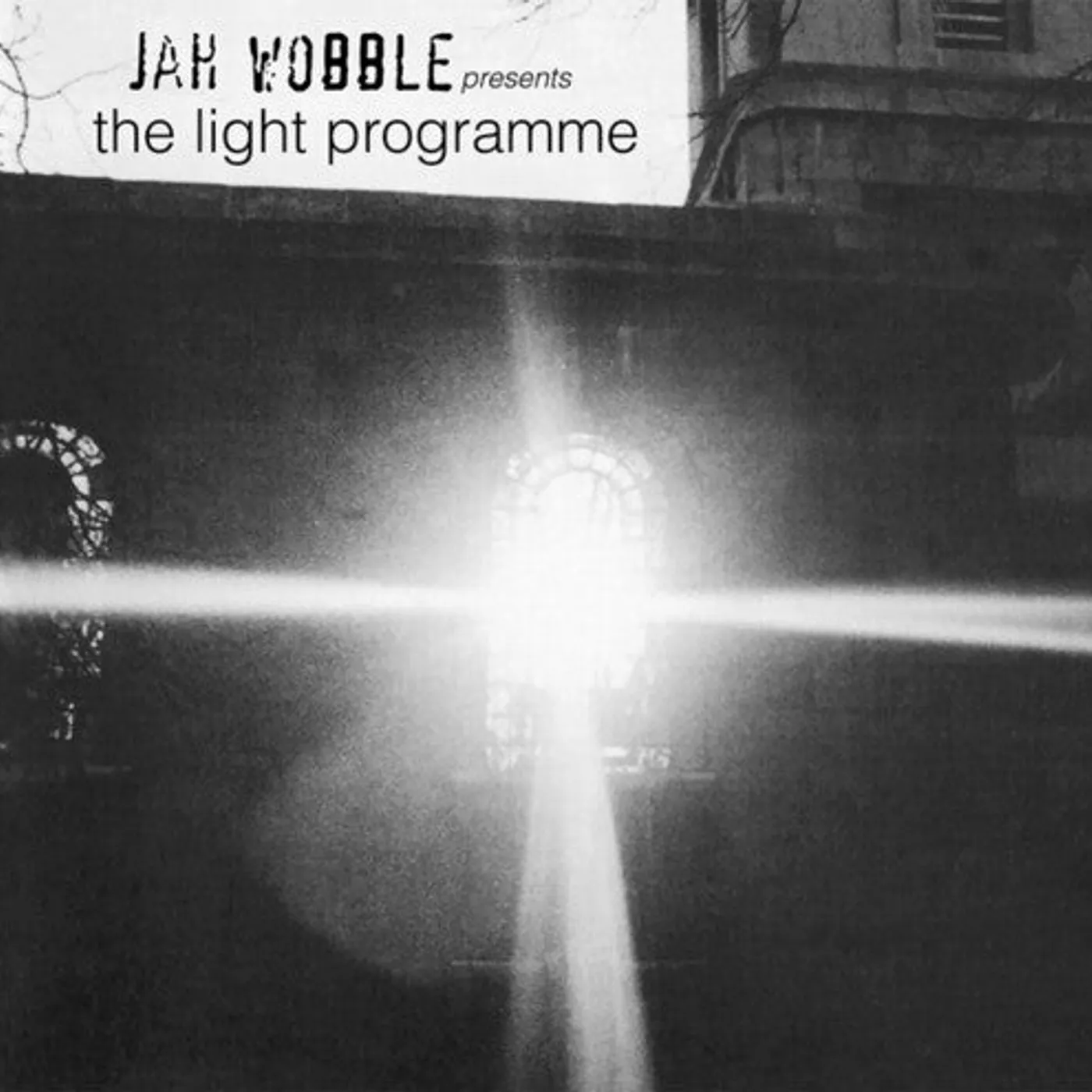 Jah Wobble LP Vinyl - Jah Wobble Presents The Light Programme