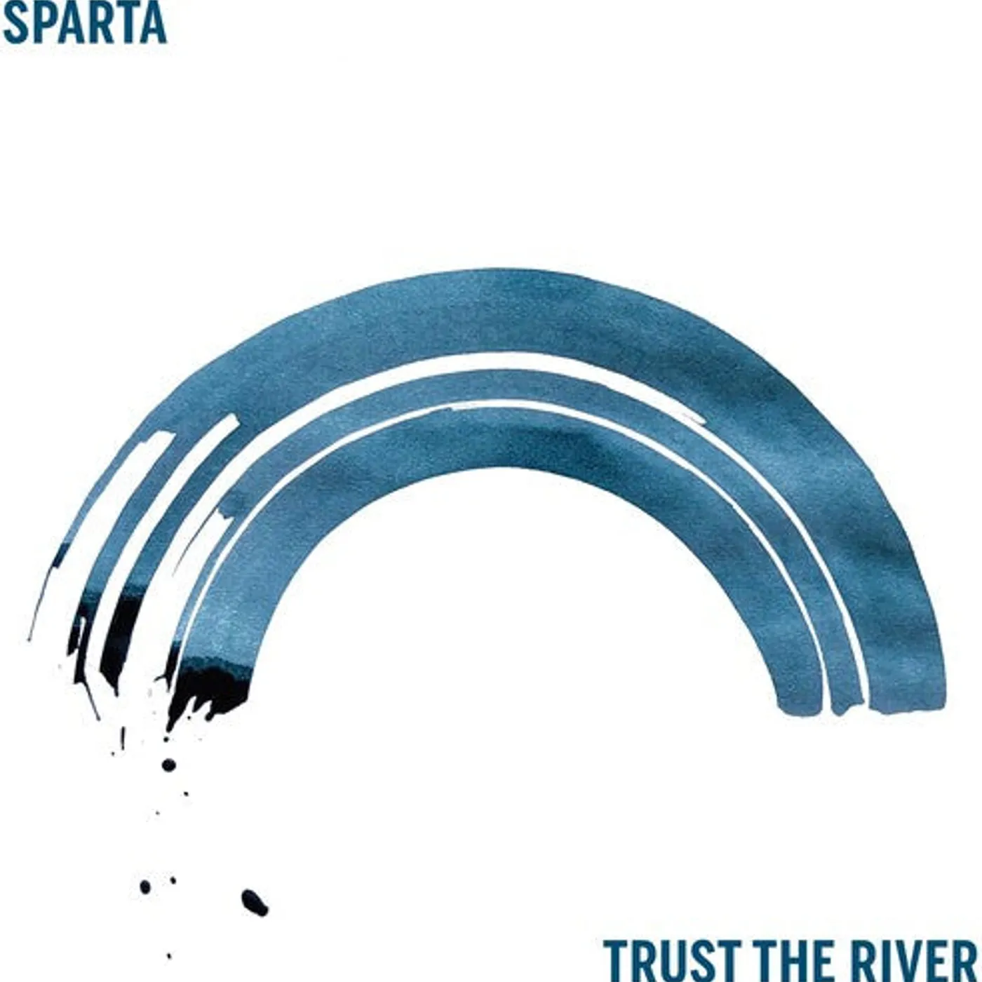 Sparta LP Vinyl - Trust The River