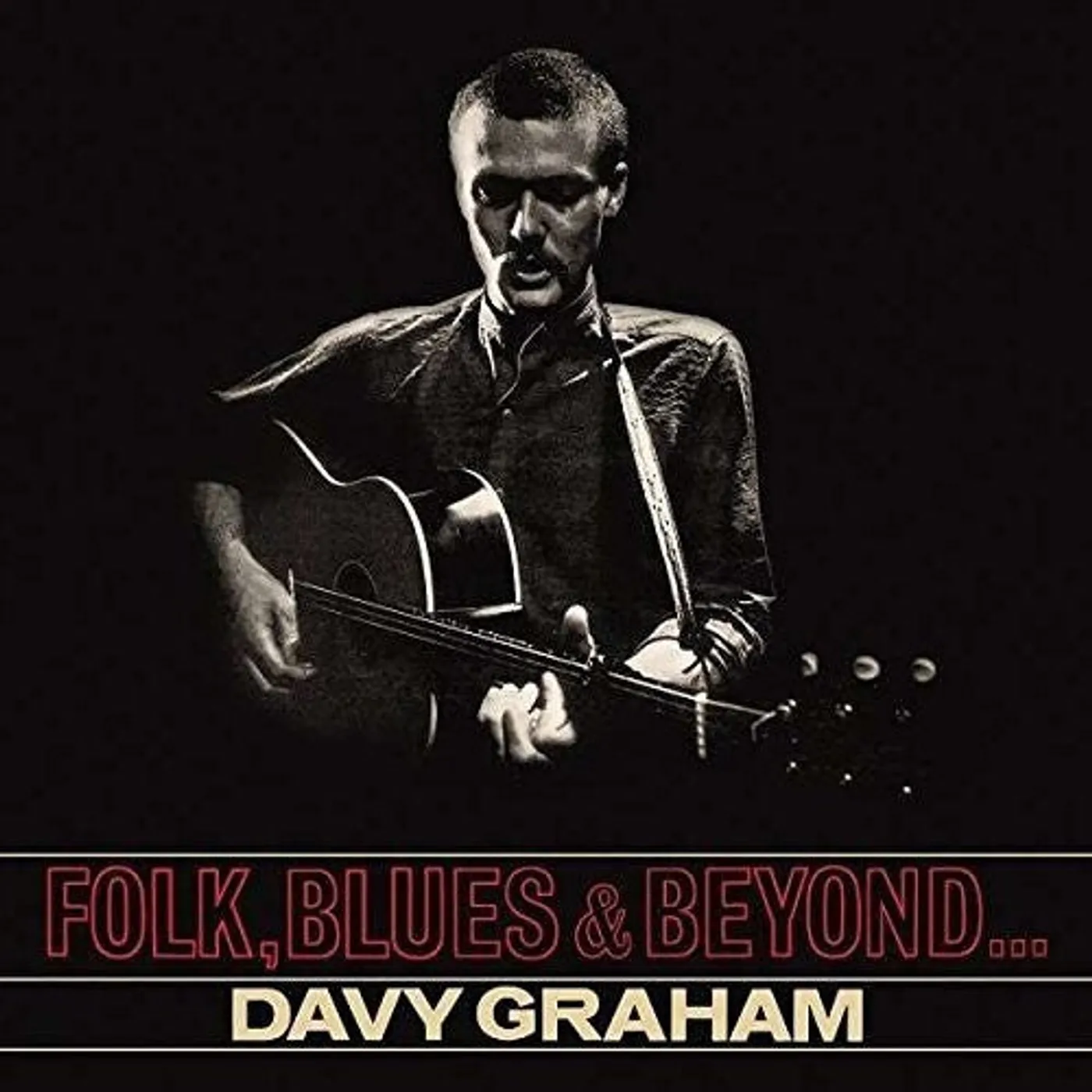 Davy Graham LP Vinyl - Folk Blues & Beyond