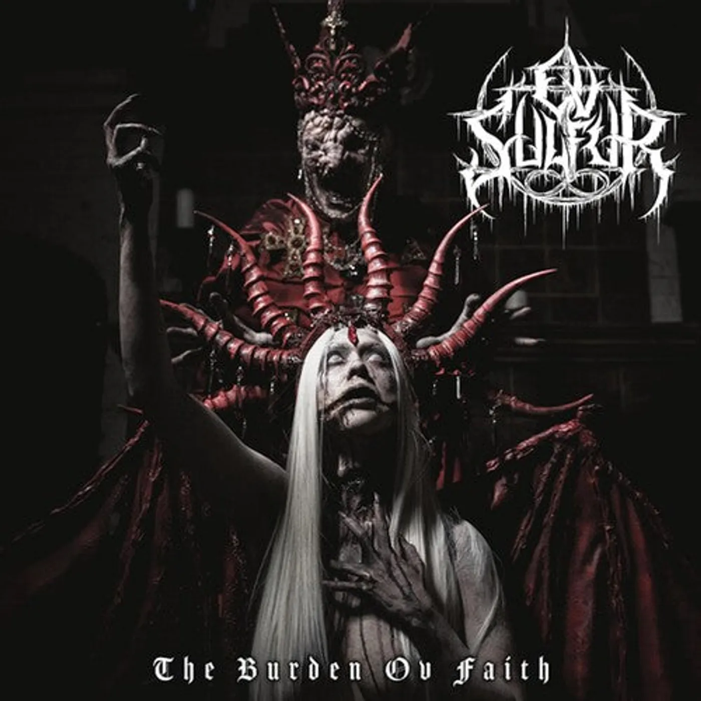 Ov Sulfur LP Vinyl - Burden Ov Faith (Coloured Vinyl) (Slv)