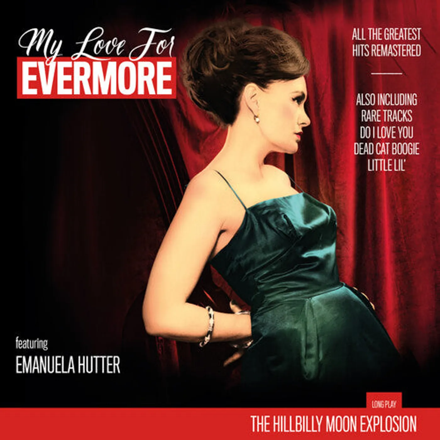 The Hillbilly Moon Explosion LP Vinyl - My Love For Evermore: All The Greatest Hits (Reis)