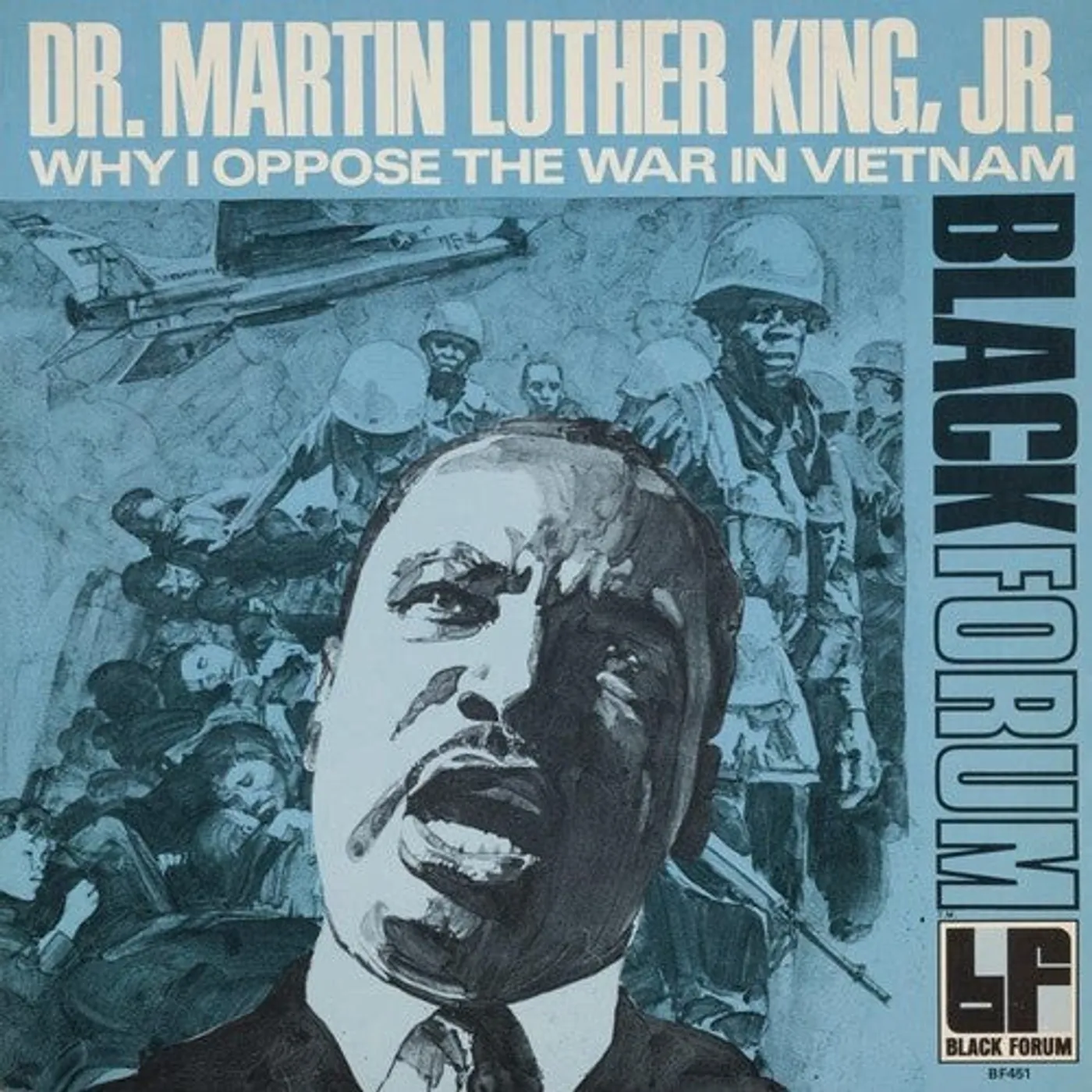 Martin Luther King, Jr. LP Vinyl - Why I Oppose The War In Vietnam