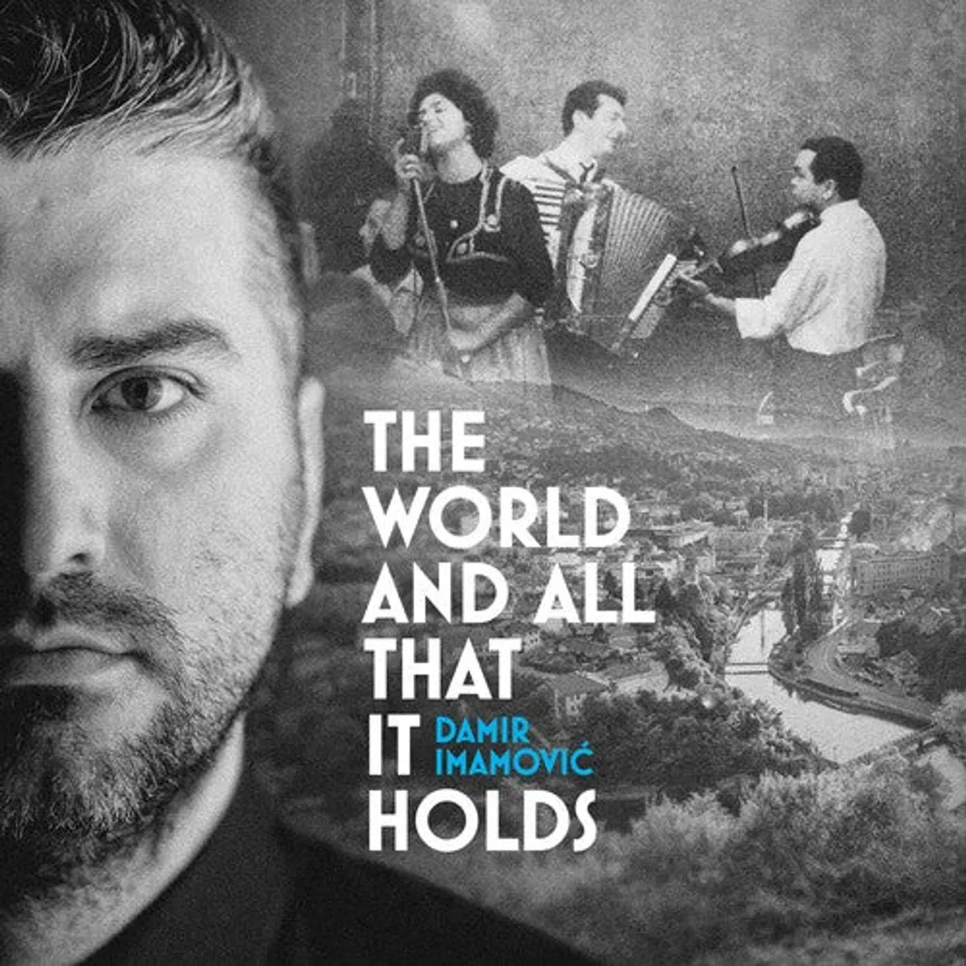 Damir Imamovic LP Vinyl - World & All That It Holds
