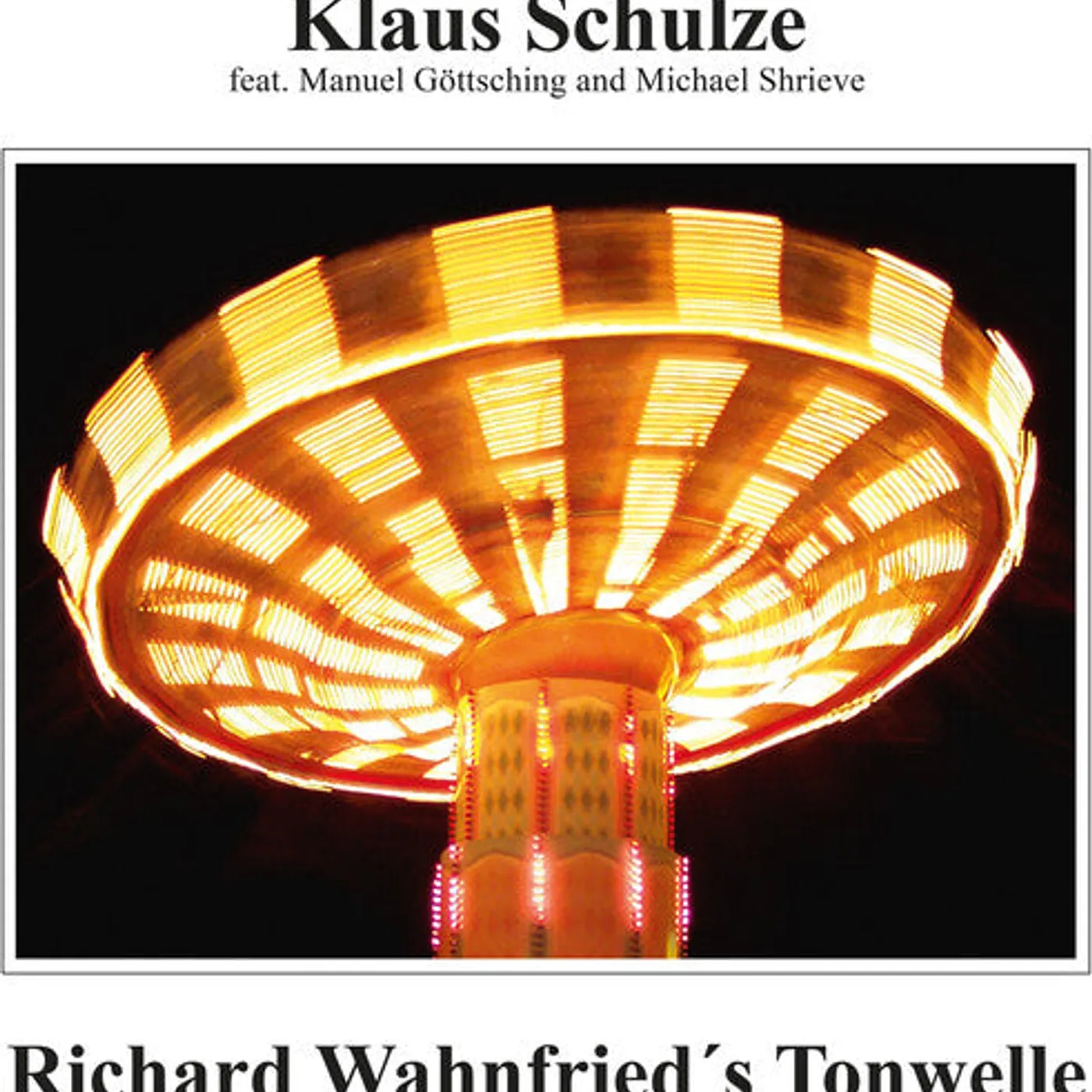 Klaus Schulze LP Vinyl - Richard Wahnfried'S Tonwelle (Frpm)