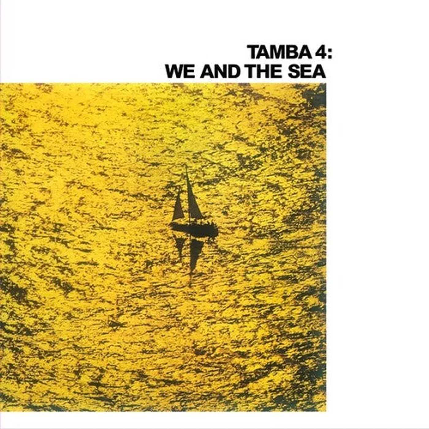 Tamba 4 LP Vinyl - We And The Sea