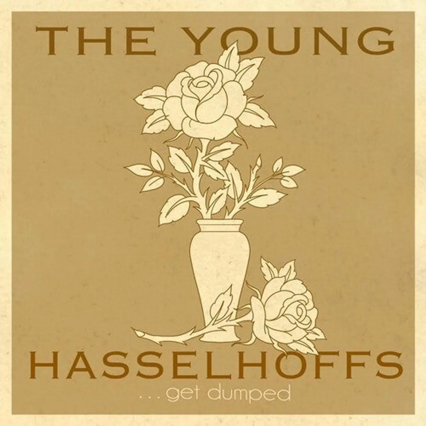 The Young Hasselhoffs LP Vinyl - Get Dumped
