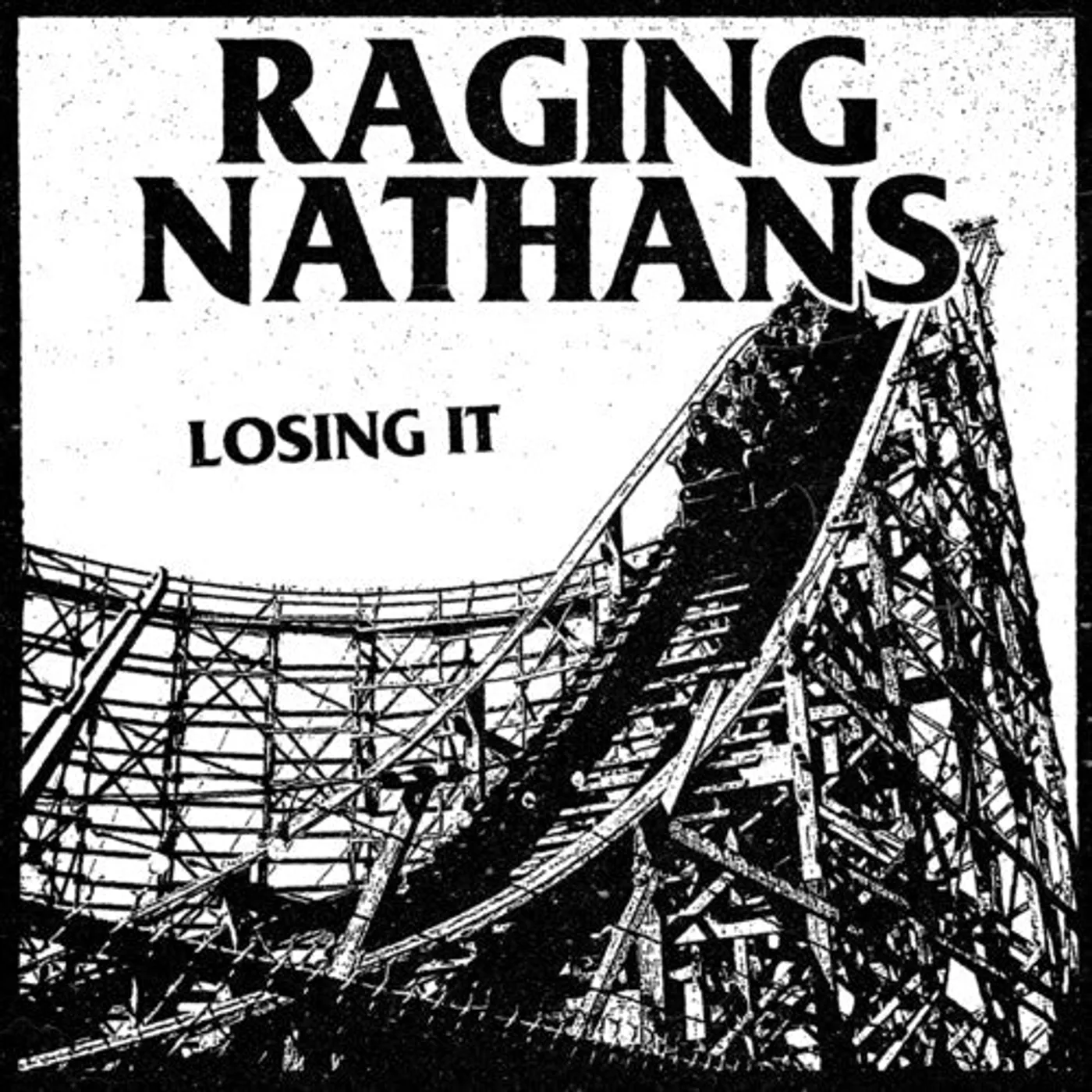 The Raging Nathans LP Vinyl - Losing It