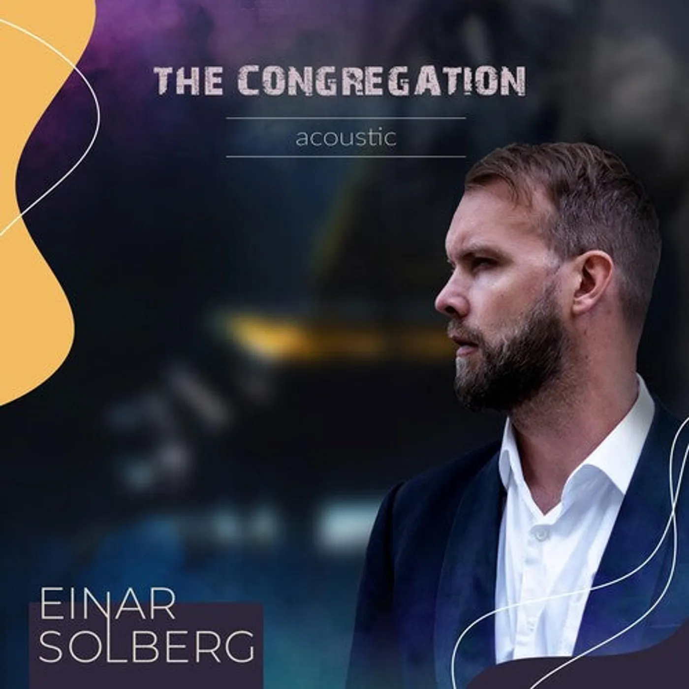 Einar Solberg LP Vinyl - Congregation Acoustic (Gate Fold) (Ltd)