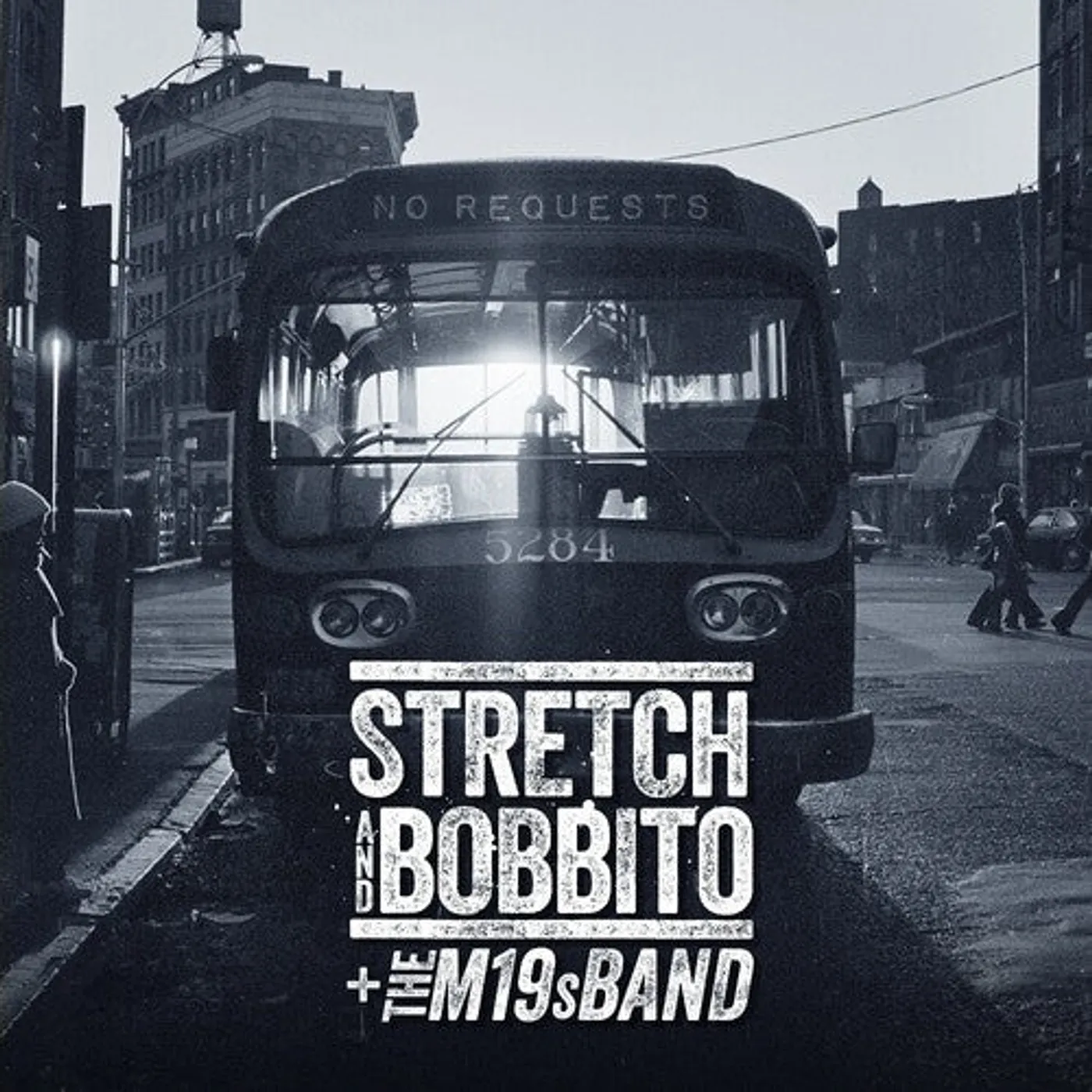 Stretch & Bobbito + The M19S Band LP Vinyl - No Requests