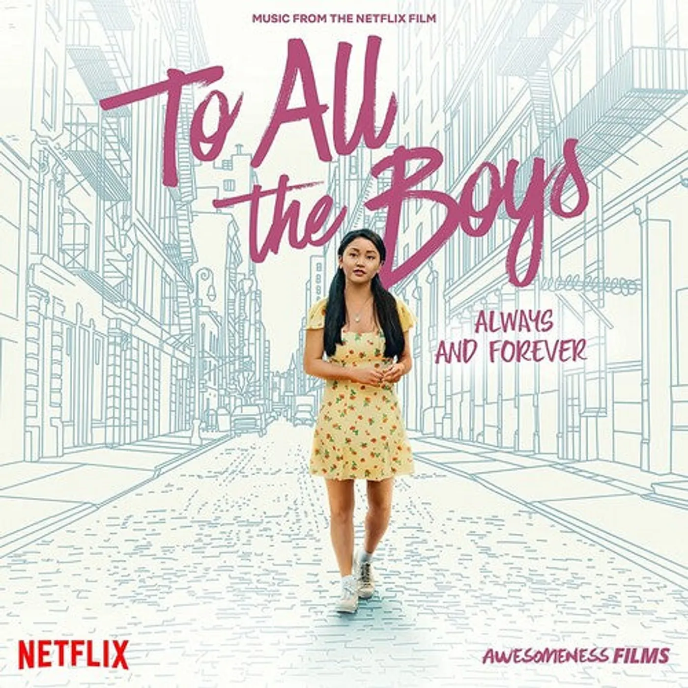 To All The Boys: Always & Forever (Netflix Film) LP Vinyl - To All The Boys: Always & Forever (Netflix Film)