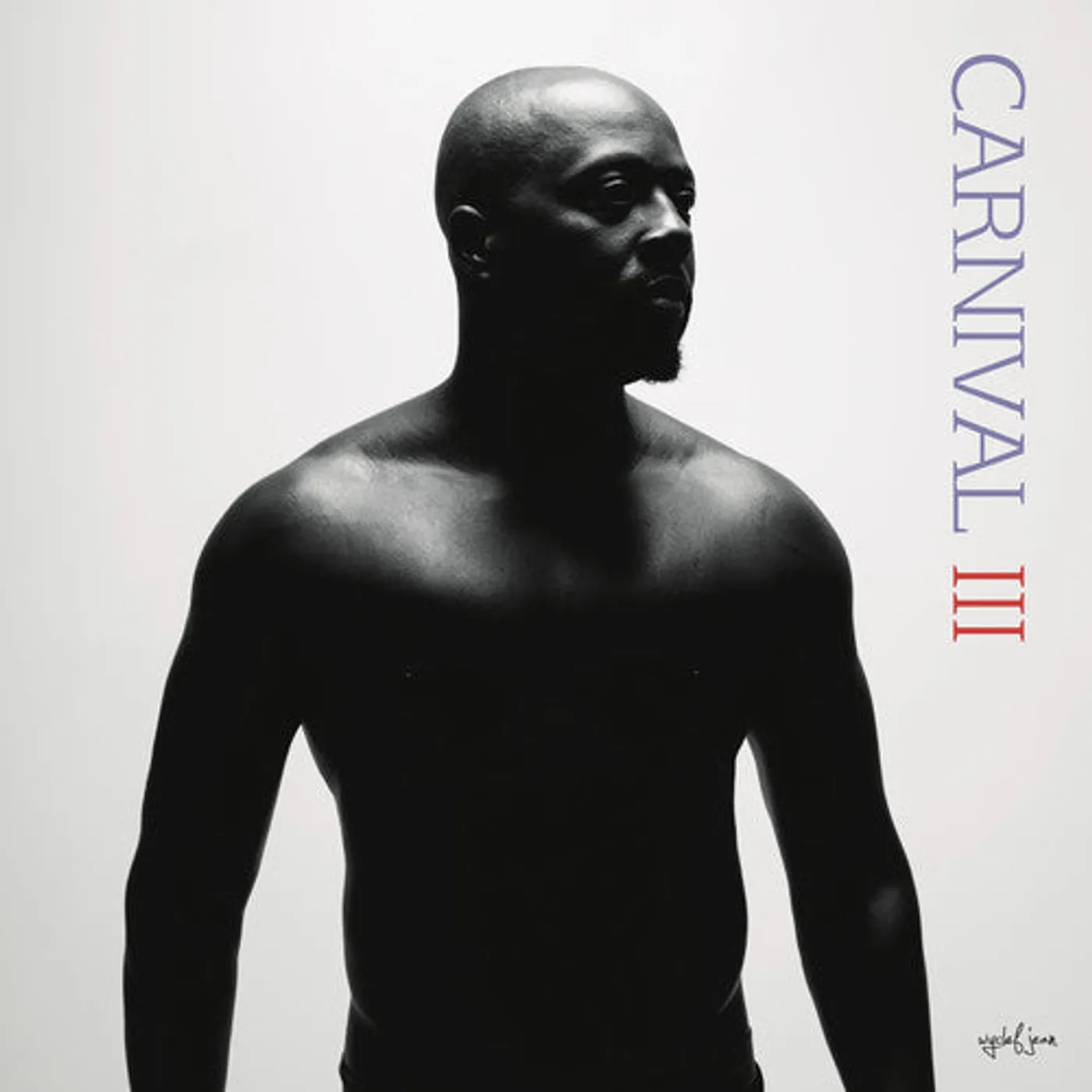 Wyclef Jean LP Vinyl - Carnival Iii: The Fall & Rise Of A Refugee (Ofv)