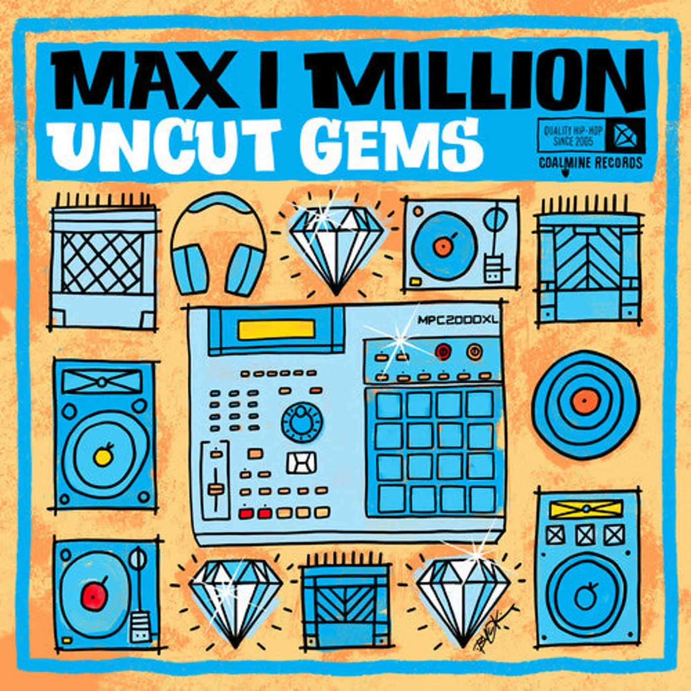 Max I Million LP Vinyl - Uncut Gems