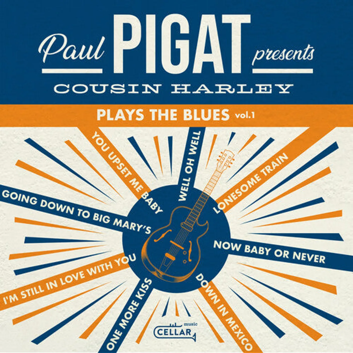 Cousin Harley LP Vinyl - Plays The Blues Volume 1